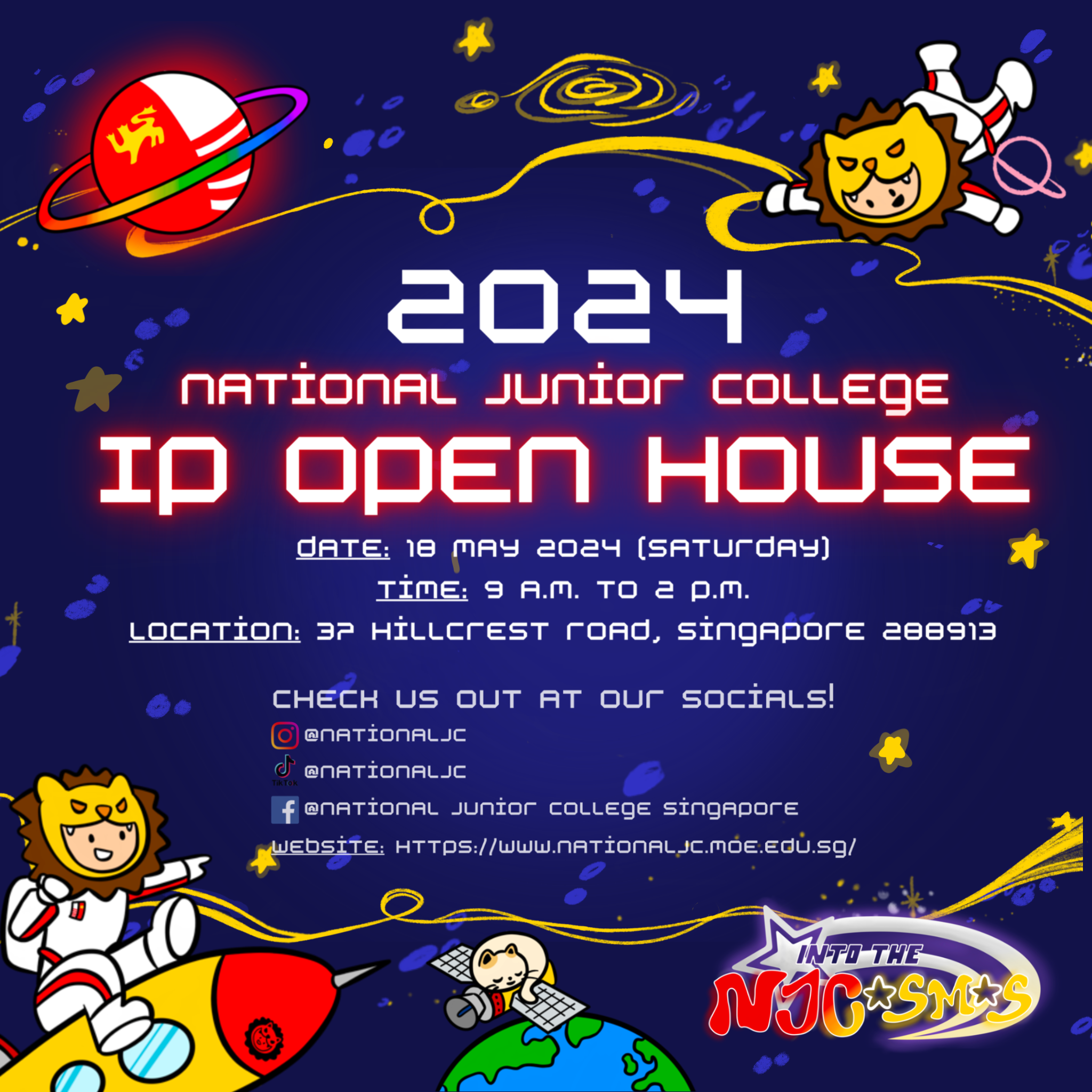 Space-themed poster for 2024 National Junior College IP Open House on 18 May, 9am to 2pm, Singapore.