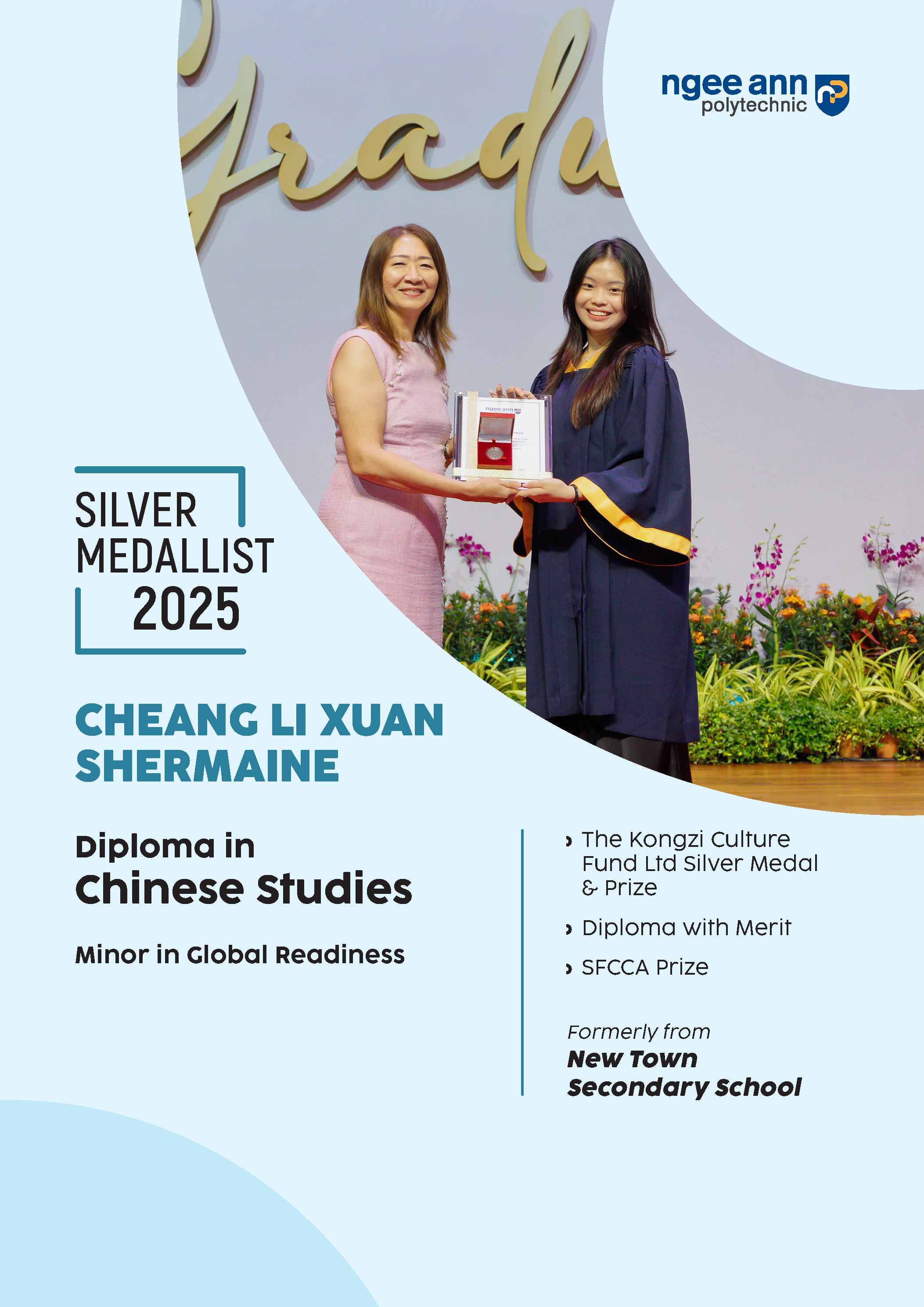 A poster of alumnus Cheang Li Xuan receiving the aforementioned prize onstage.