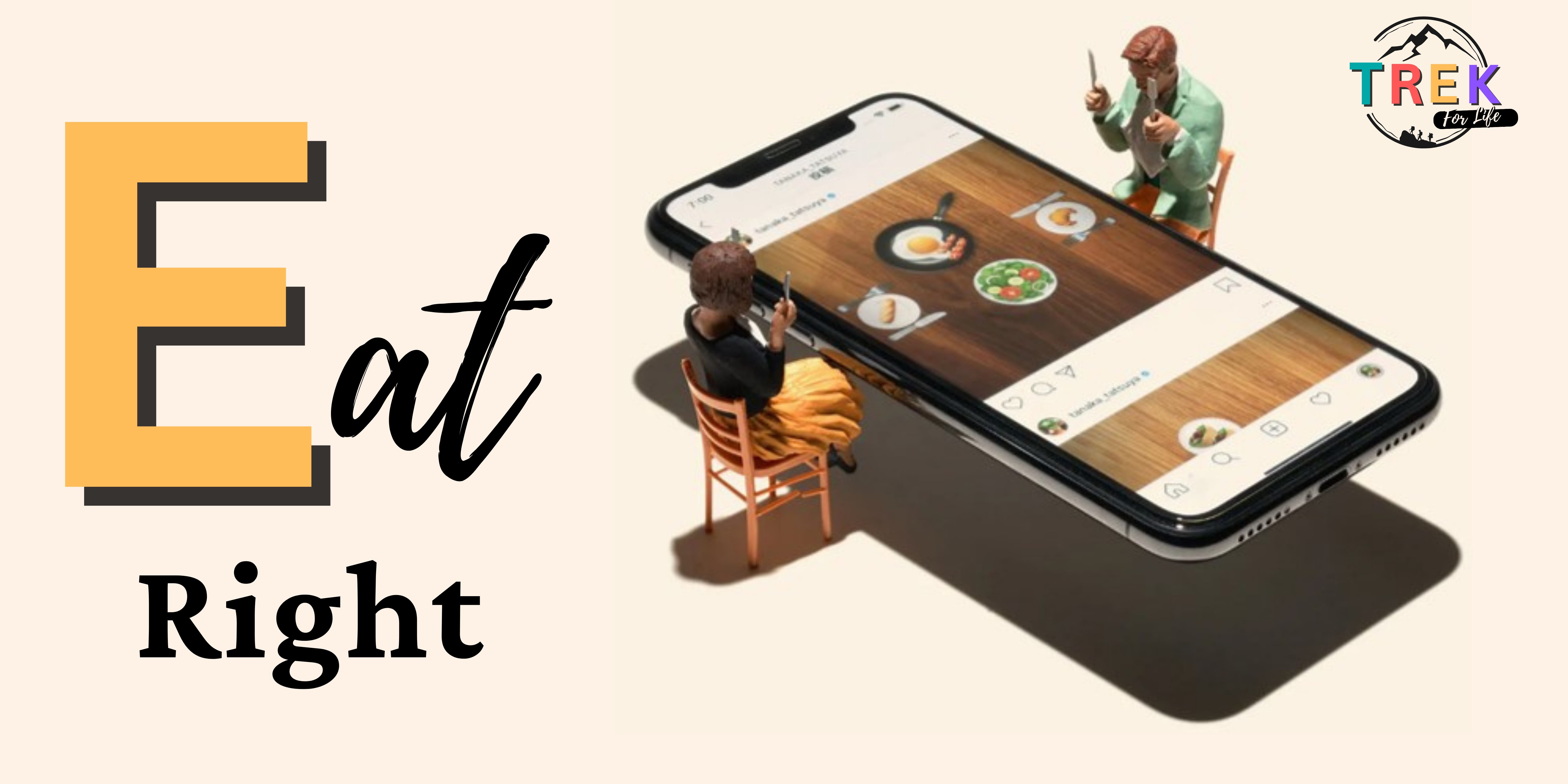 Two miniature figurines sit at a giant smartphone showing food photos, beside bold text reading Eat Right.