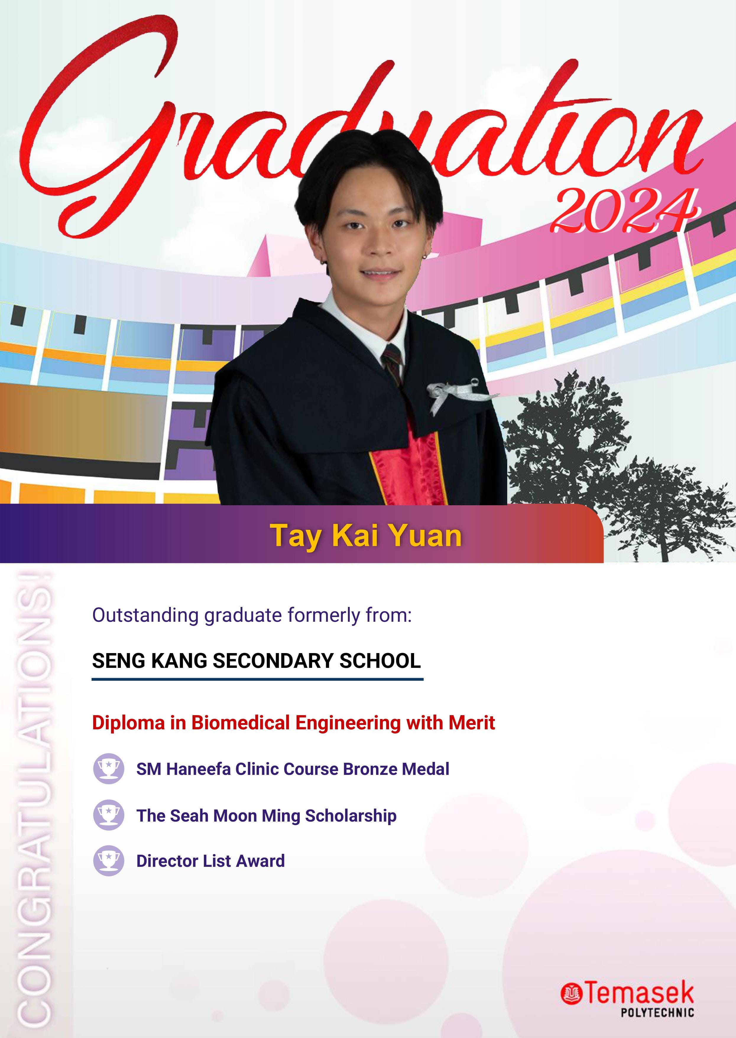 Temasek Polytechnic Graduation 2024 poster for Tay Kai Yuan in academic gown, listing awards and diploma.