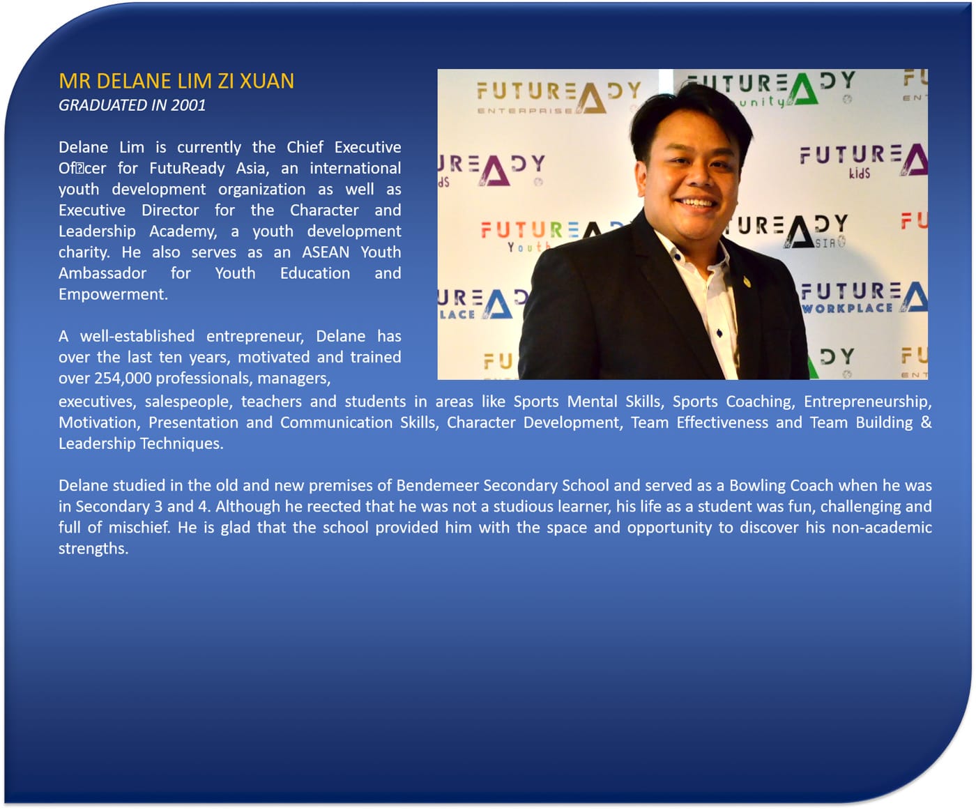 Profile card of Mr Delane Lim Zi Xuan smiling in a suit before a FutureReady backdrop, with biography text.