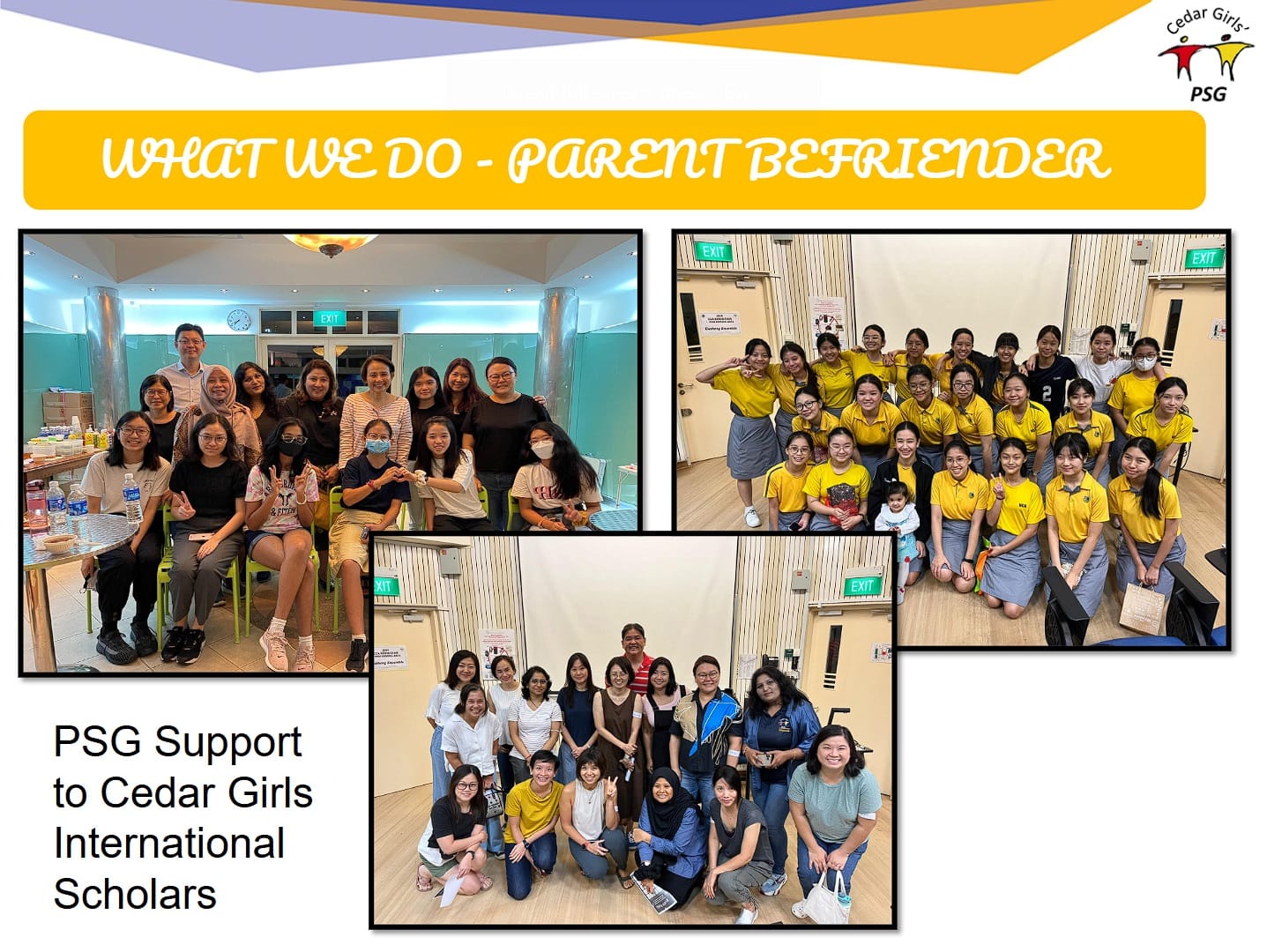 Slide titled "What We Do - Parent Befriender" showing three group photos of students and adults at Cedar Girls school events.