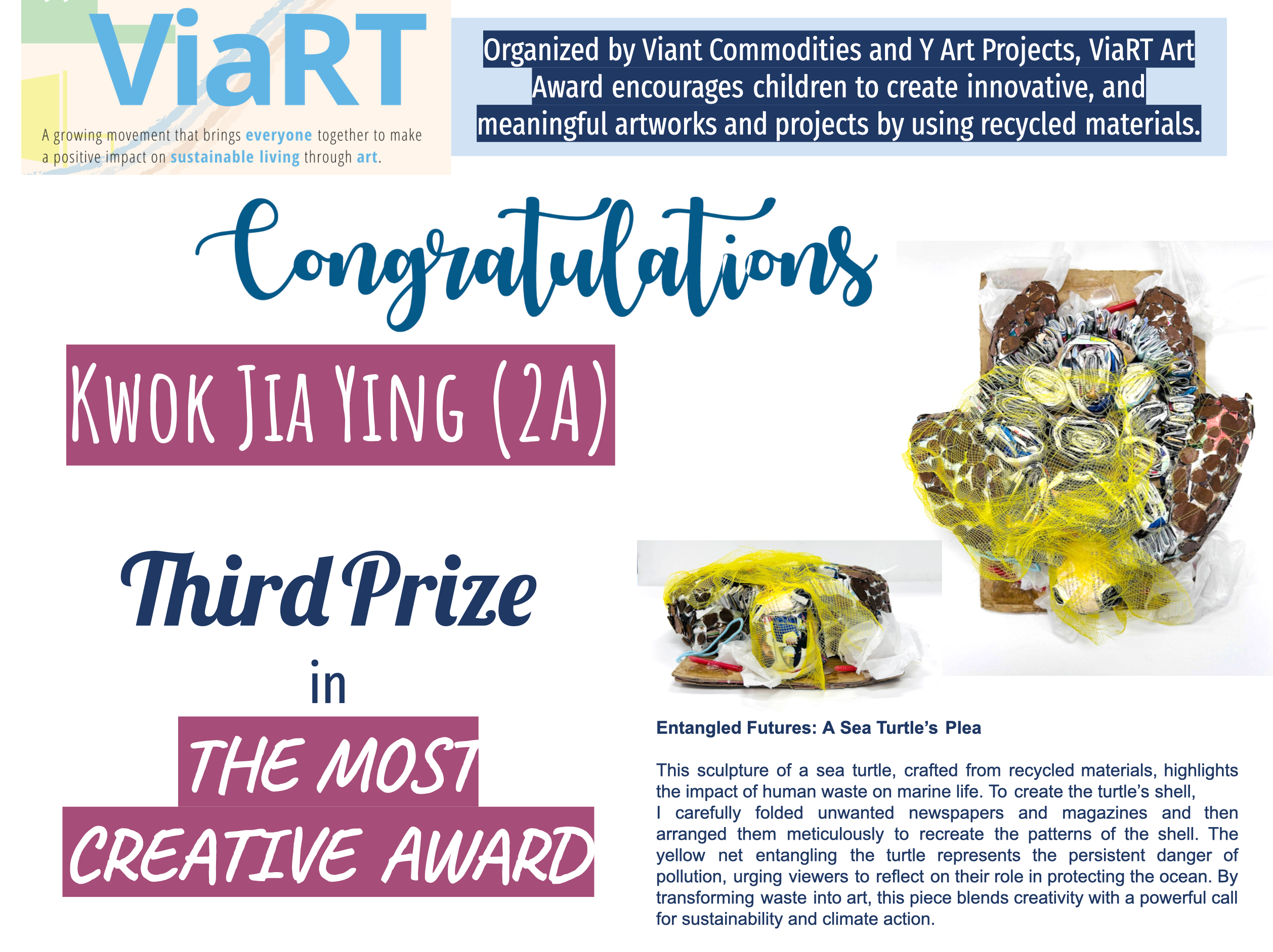 ViaRT award certificate congratulating Kwok Jia Ying for Third Prize, with a sea turtle sculpture made from recycled materials.