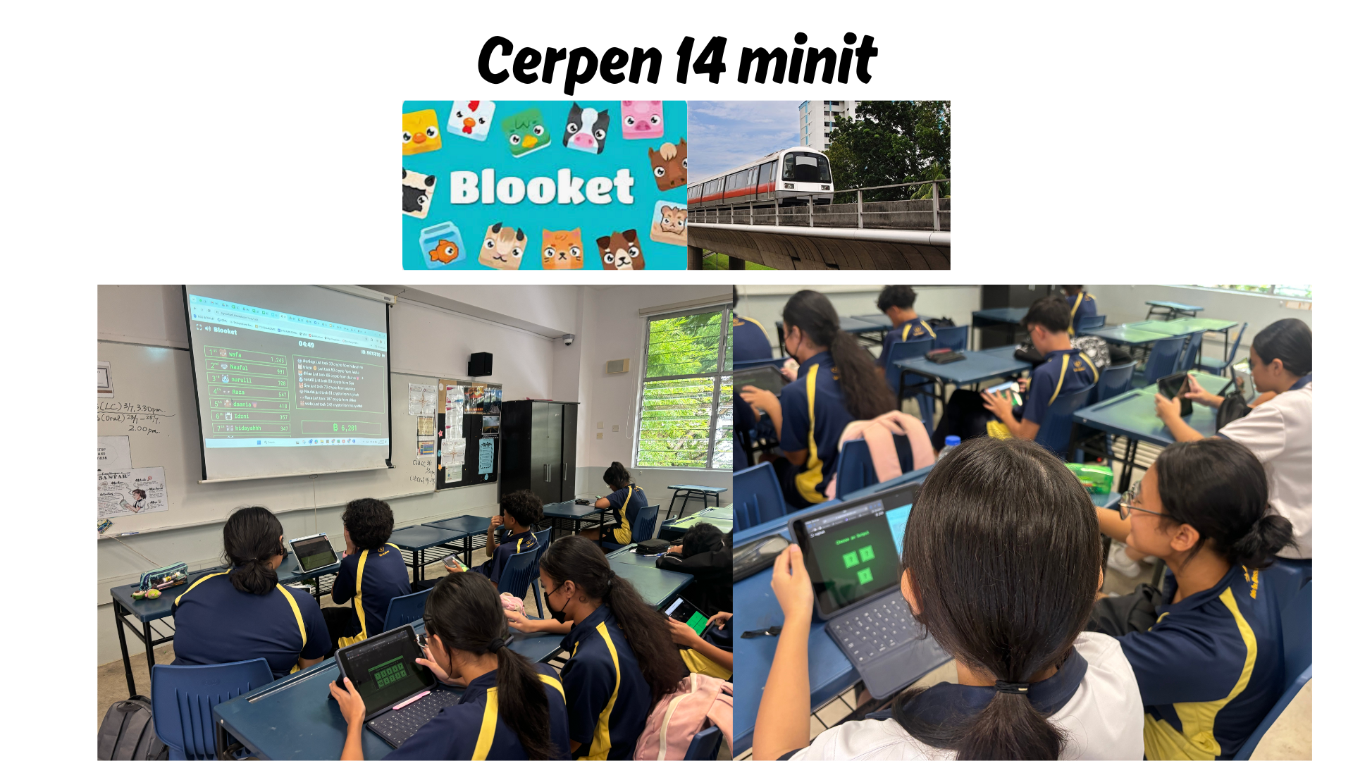 Students in blue uniforms use tablets playing Blooket, with a projected leaderboard, under the title Cerpen 14 minit.