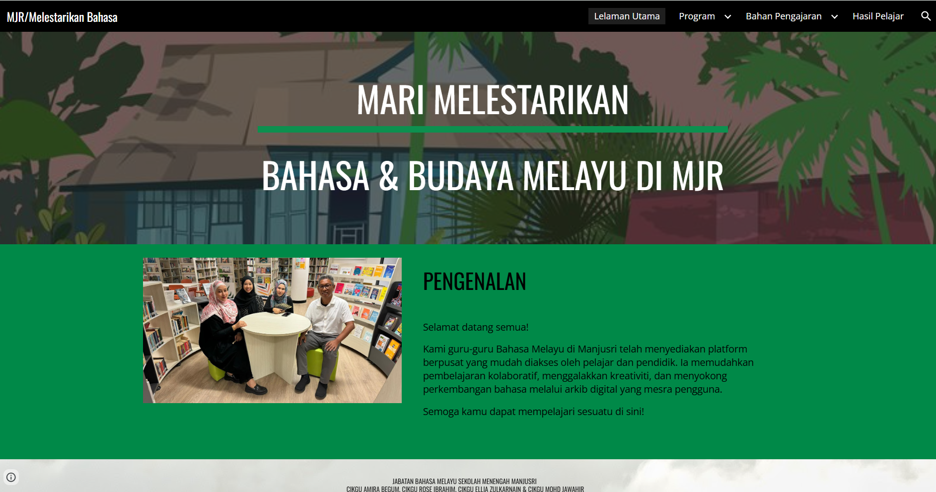 Website homepage titled Mari Melestarikan Bahasa and Budaya Melayu di MJR with four teachers in a library.