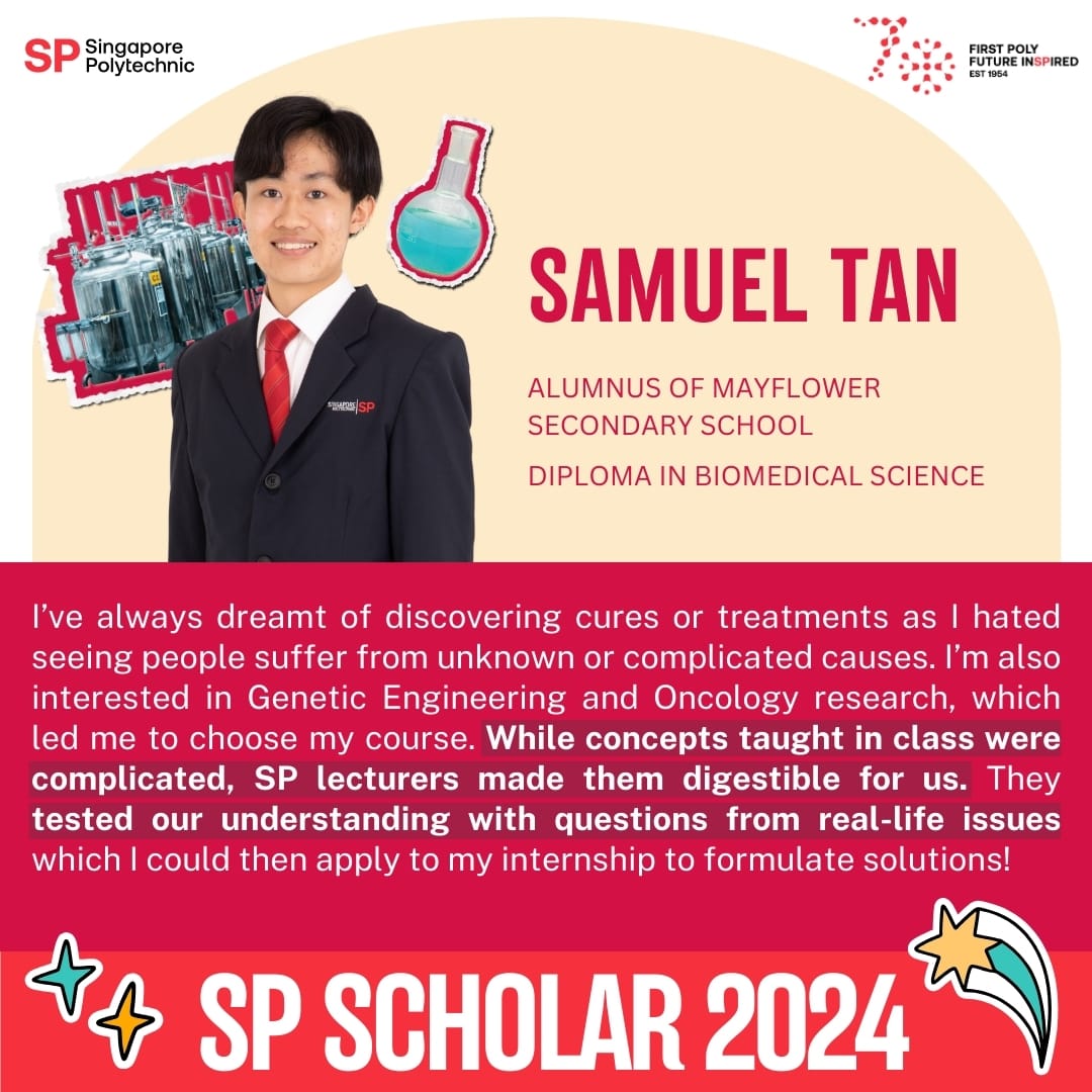 Singapore Polytechnic SP Scholar 2024 profile card featuring Samuel Tan, a Biomedical Science diploma student in a suit.