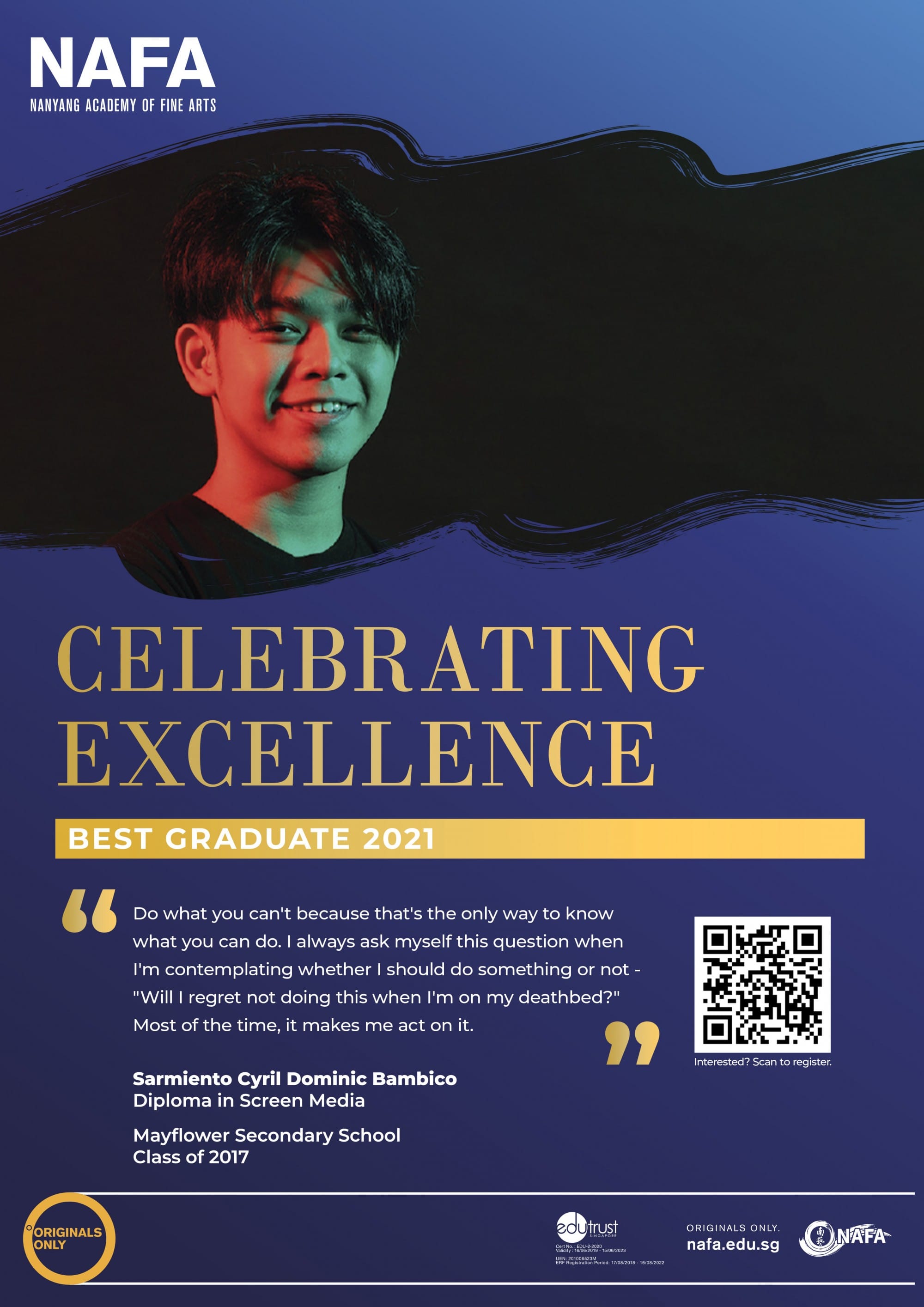 NAFA Celebrating Excellence Best Graduate 2021 poster featuring a smiling young man with a motivational quote.