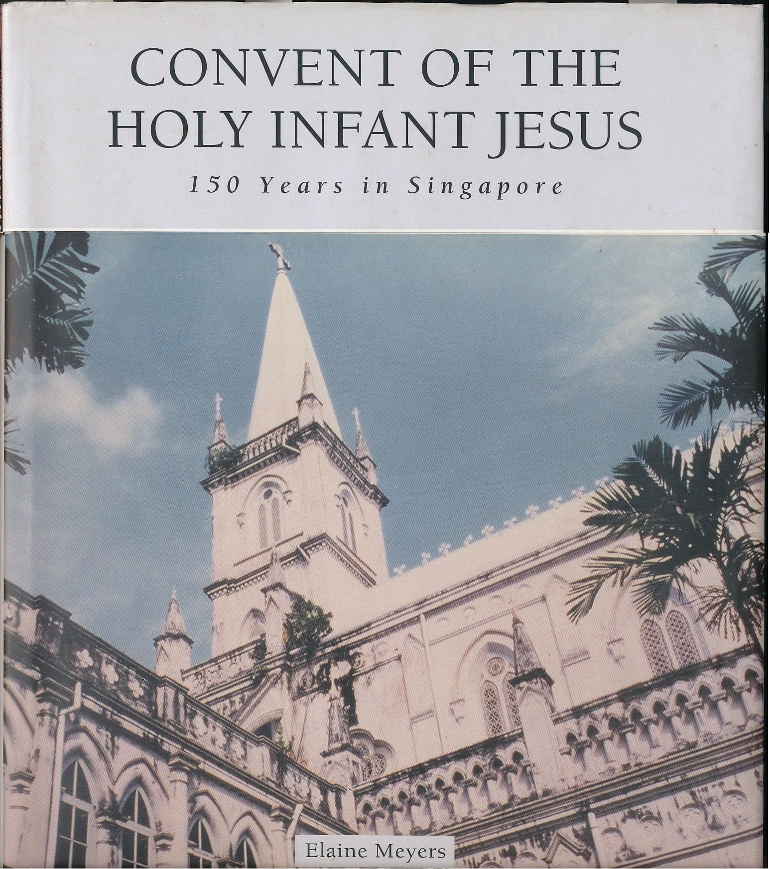 A coffee table book was produced by Elaine Meyers to celebrate the 150th Anniversary of the Infant Jesus Sisters in Singapore.