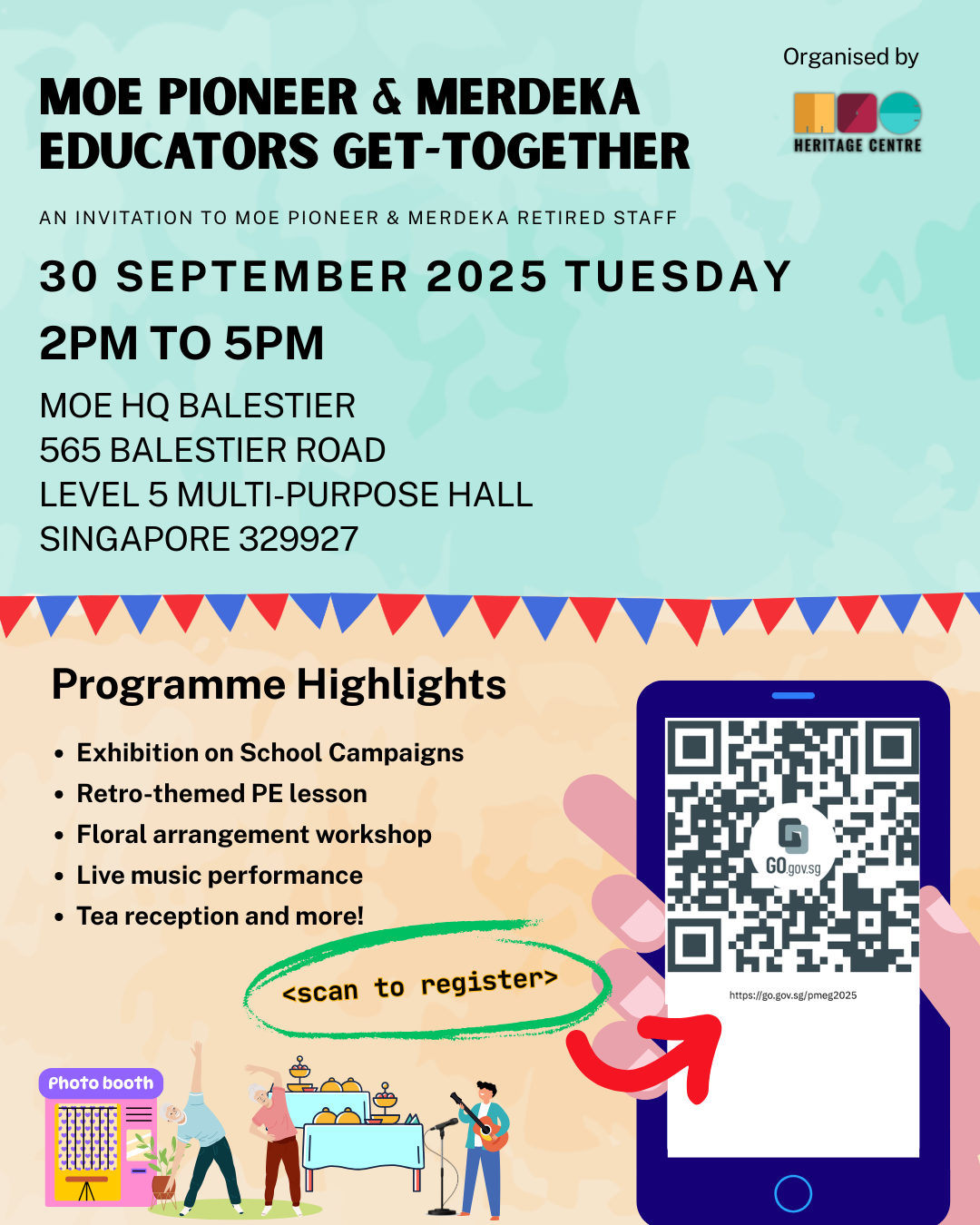 Flyer for MOE Pioneer and Merdeka Educators Get-Together on 30 September 2025, with QR code to register.