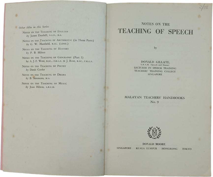 Open book showing title page of "Notes on the Teaching of Speech" by Donald Gillate, published by Donald Moore, Singapore.