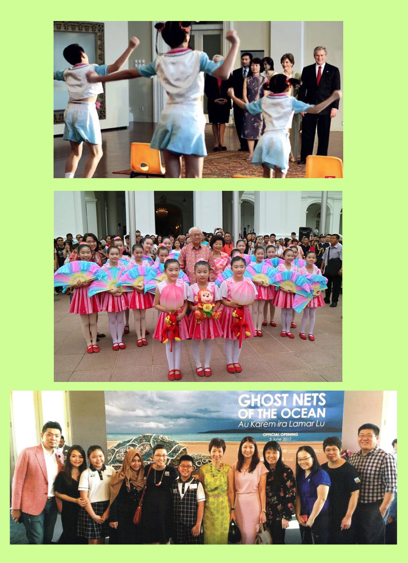 The school was honoured to be invited to perform at national platforms - former US President visit at Asian Civilisation Museum (2006), Istana Chinese New Year Open House (2016) & Ghost Nets of the Ocean Exhibition at Asian Civilisation Museum (2017).
