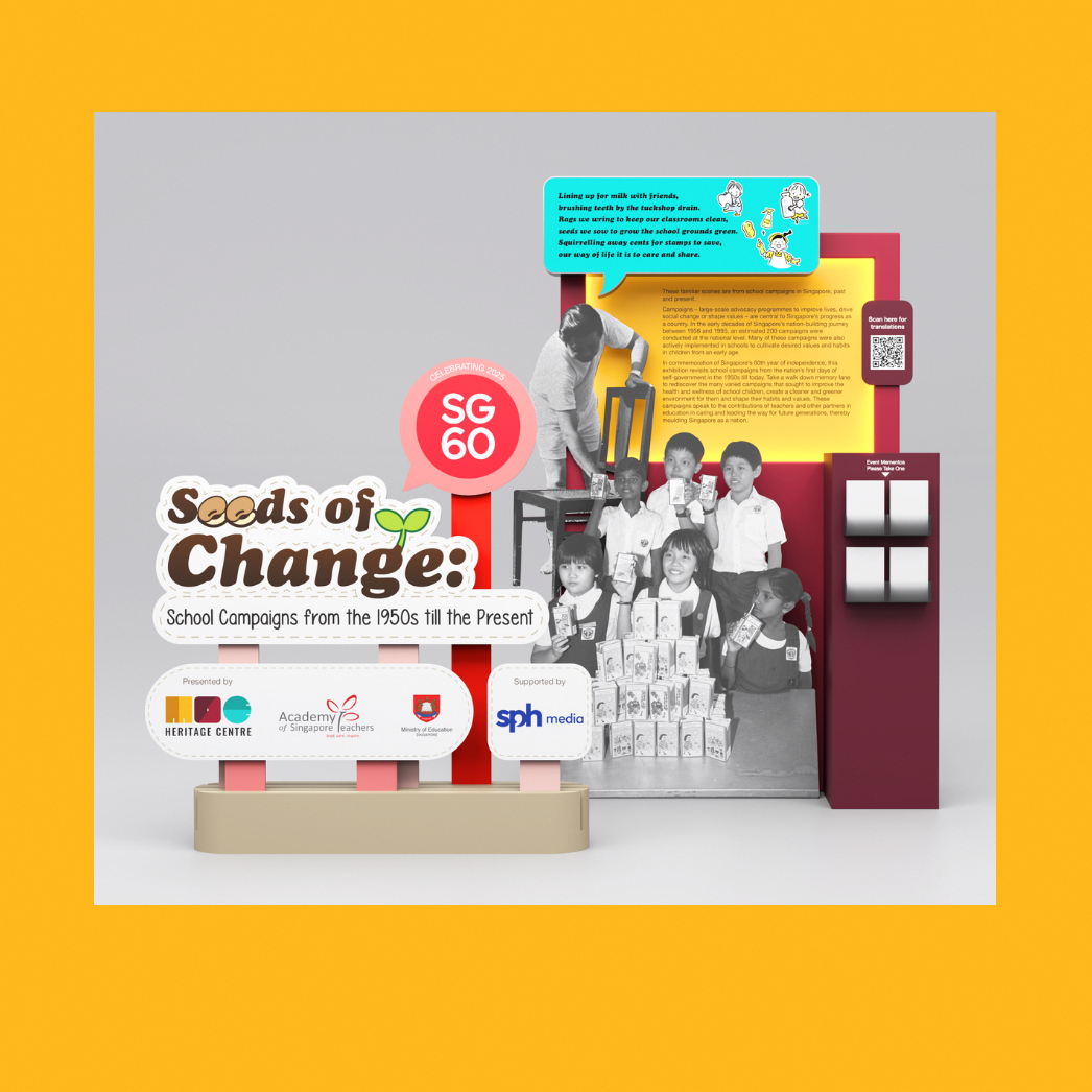 Exhibition display titled "Seeds of Change: School Campaigns from the 1950s till the Present" celebrating SG60.