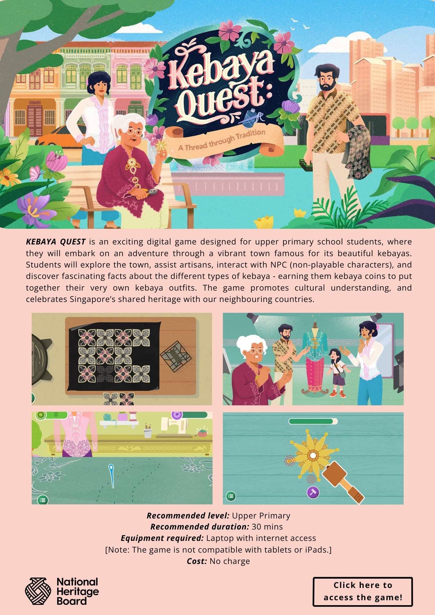 Promotional flyer for Kebaya Quest digital game by Singapore's National Heritage Board, featuring illustrated characters in traditional kebaya clothing.