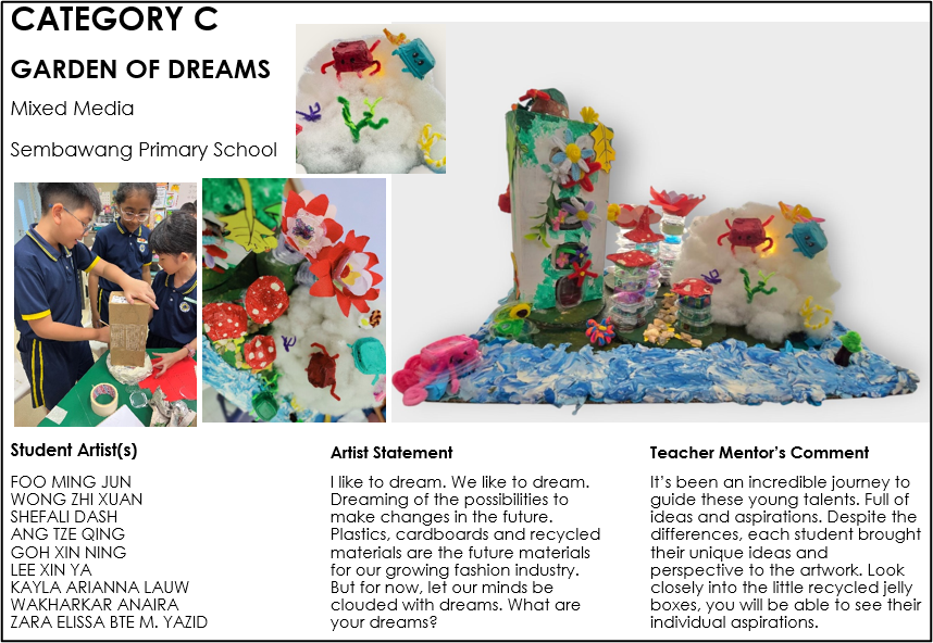 A poster from Sembawang Primary School showing a colorful mixed-media sculpture resembling a fantastical garden — cotton "clouds," paper flowers, mushrooms, small jars, and recycled materials arranged over a blue wavy base. Includes photos of students building the piece, an artist statement about dreaming with recycled materials, and a teacher's comment on the students' creativity and individuality.