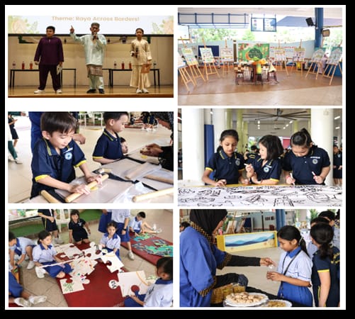 Collage themed "Raya Across Borders" — three performers in traditional Malay attire on stage; easels with artwork displayed outdoors; students rolling dough/craft material at a table; three girls colouring a large mural together; students working on a mat with craft materials; a teacher in hijab guiding students with food items on a plate.