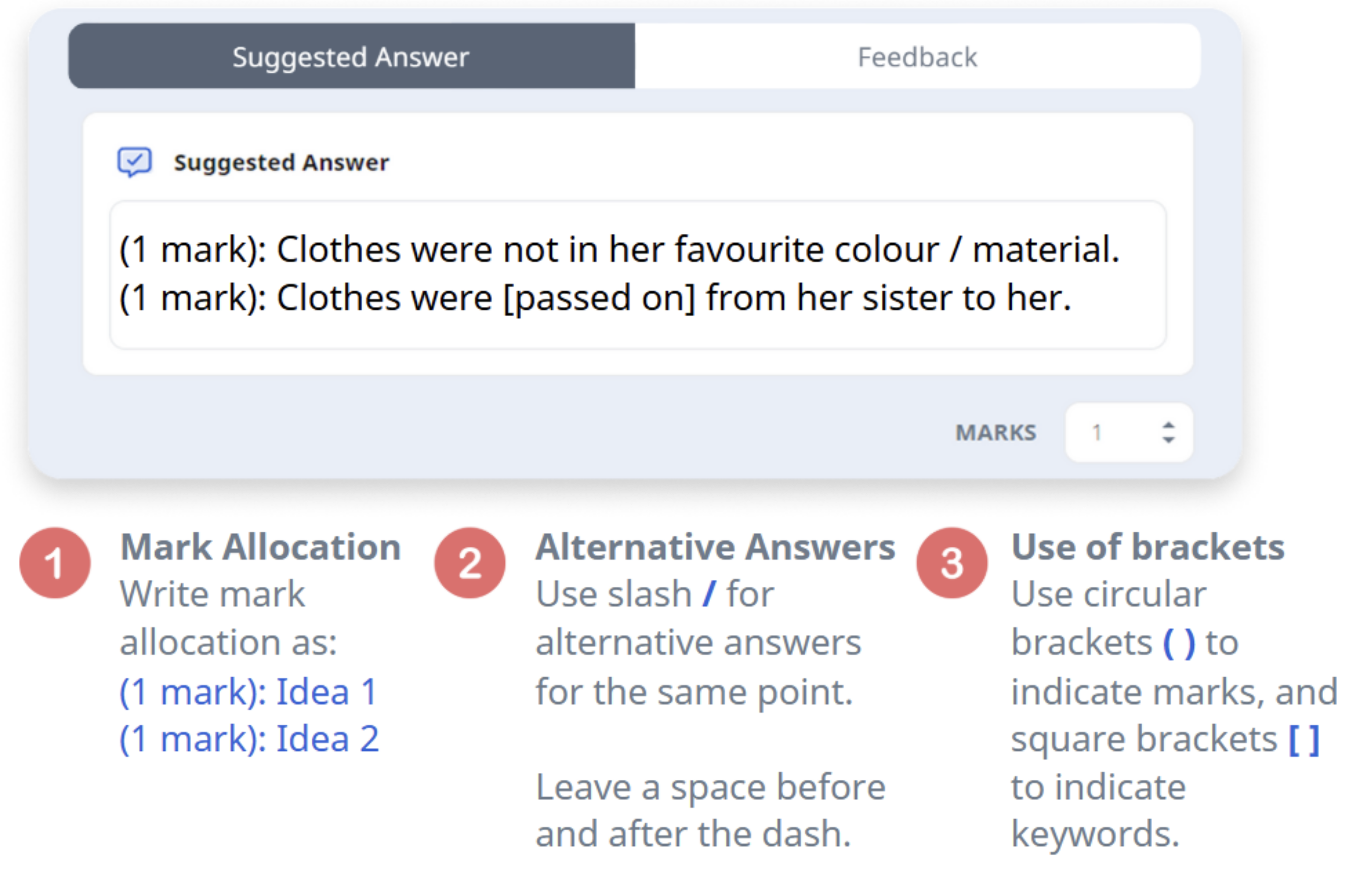 UI panel showing a suggested answer with mark allocation, alternative answers, and bracket usage instructions.