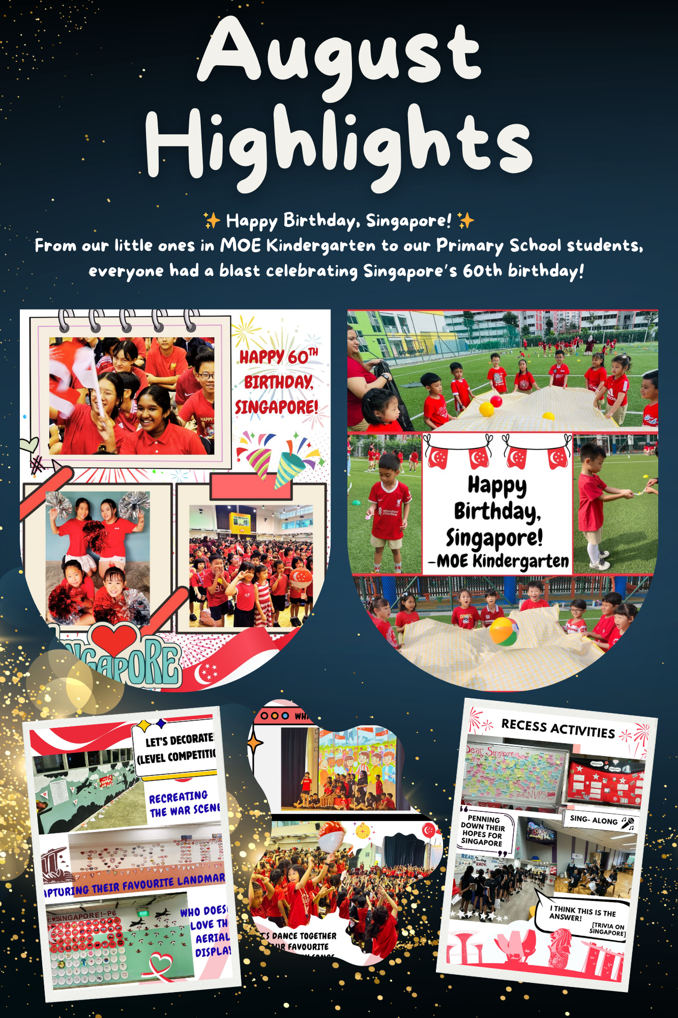 A school newsletter titled August Highlights showing students in red celebrating Singapore's 60th birthday with activities and photos.