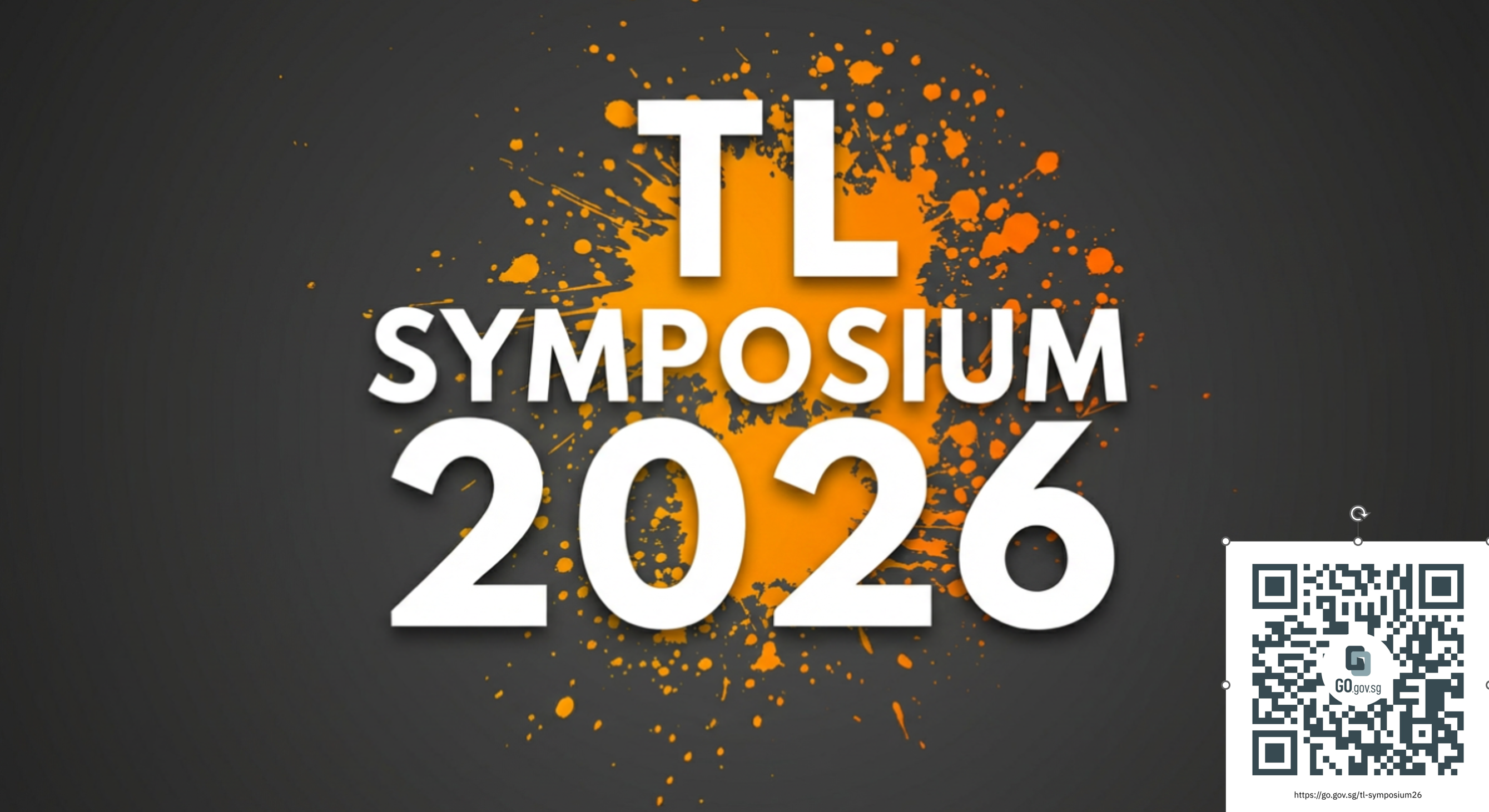 Bold white text reads TL Symposium 2026 over an orange paint splatter on a dark grey background, with a QR code in the corner.