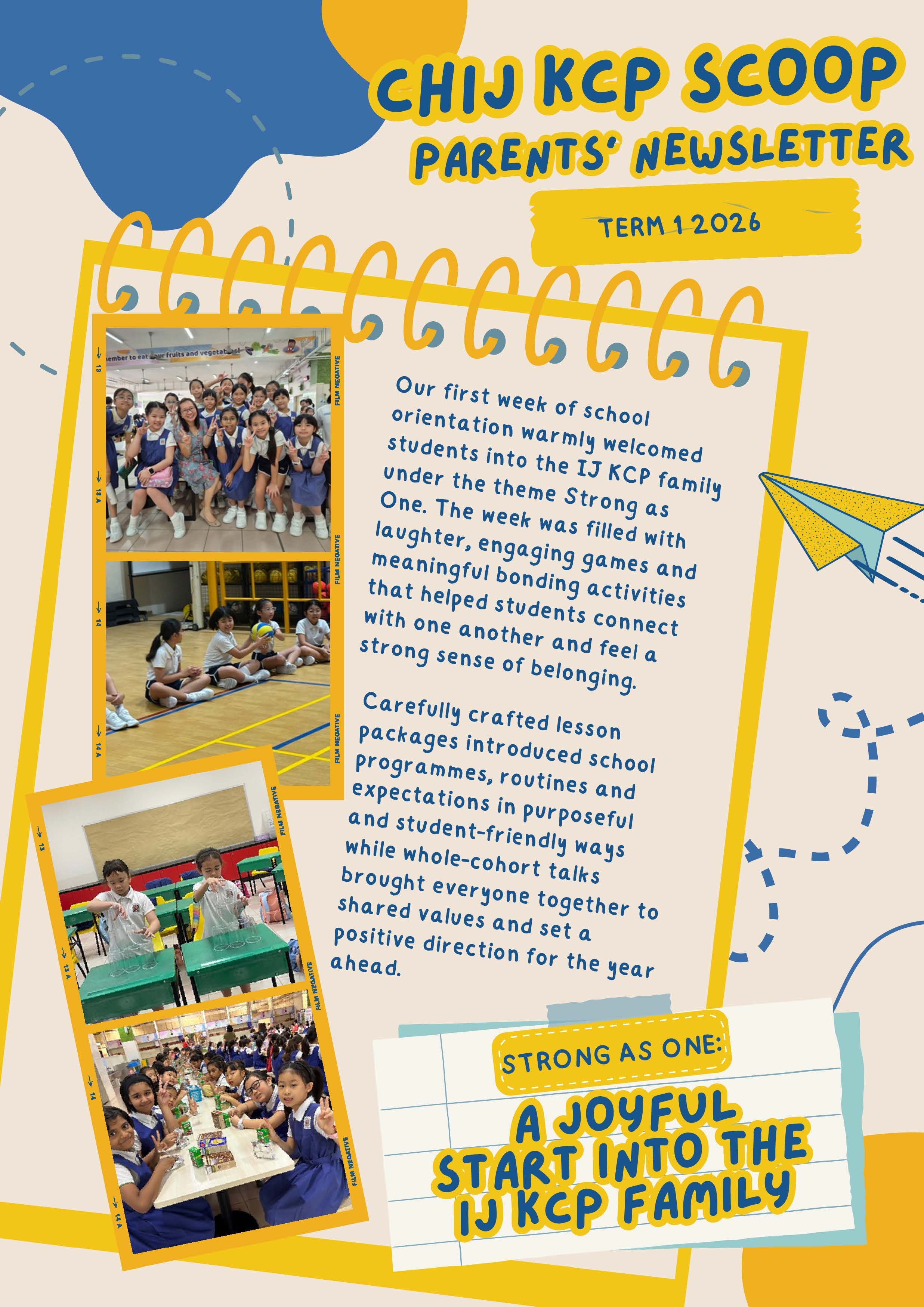 CHIJ KCP Scoop Parents Newsletter for Term 1 2026 with student photos and school orientation text.