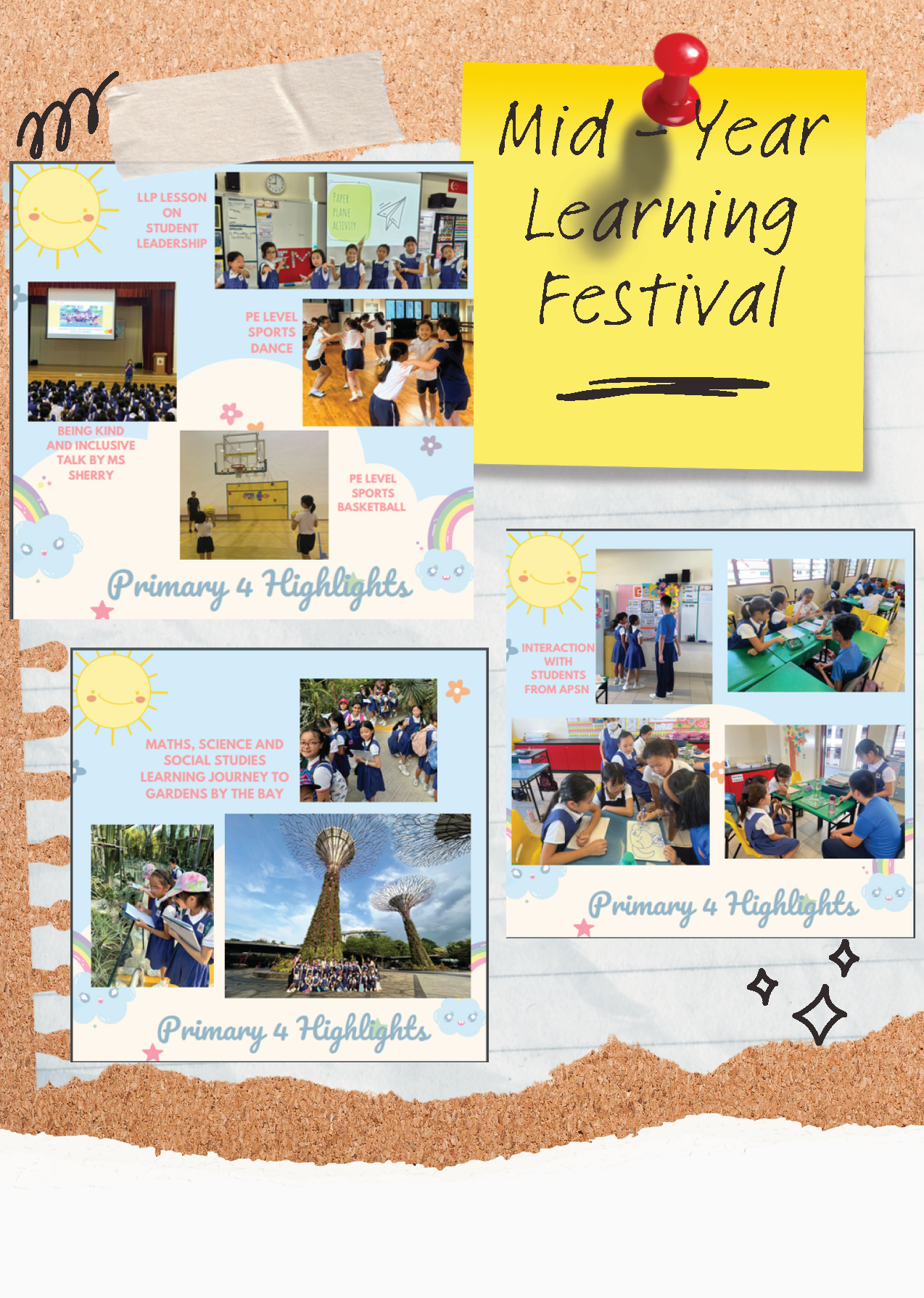 A corkboard displays a Mid-Year Learning Festival poster with Primary 4 student activity photos including sports, trips, and interactions.