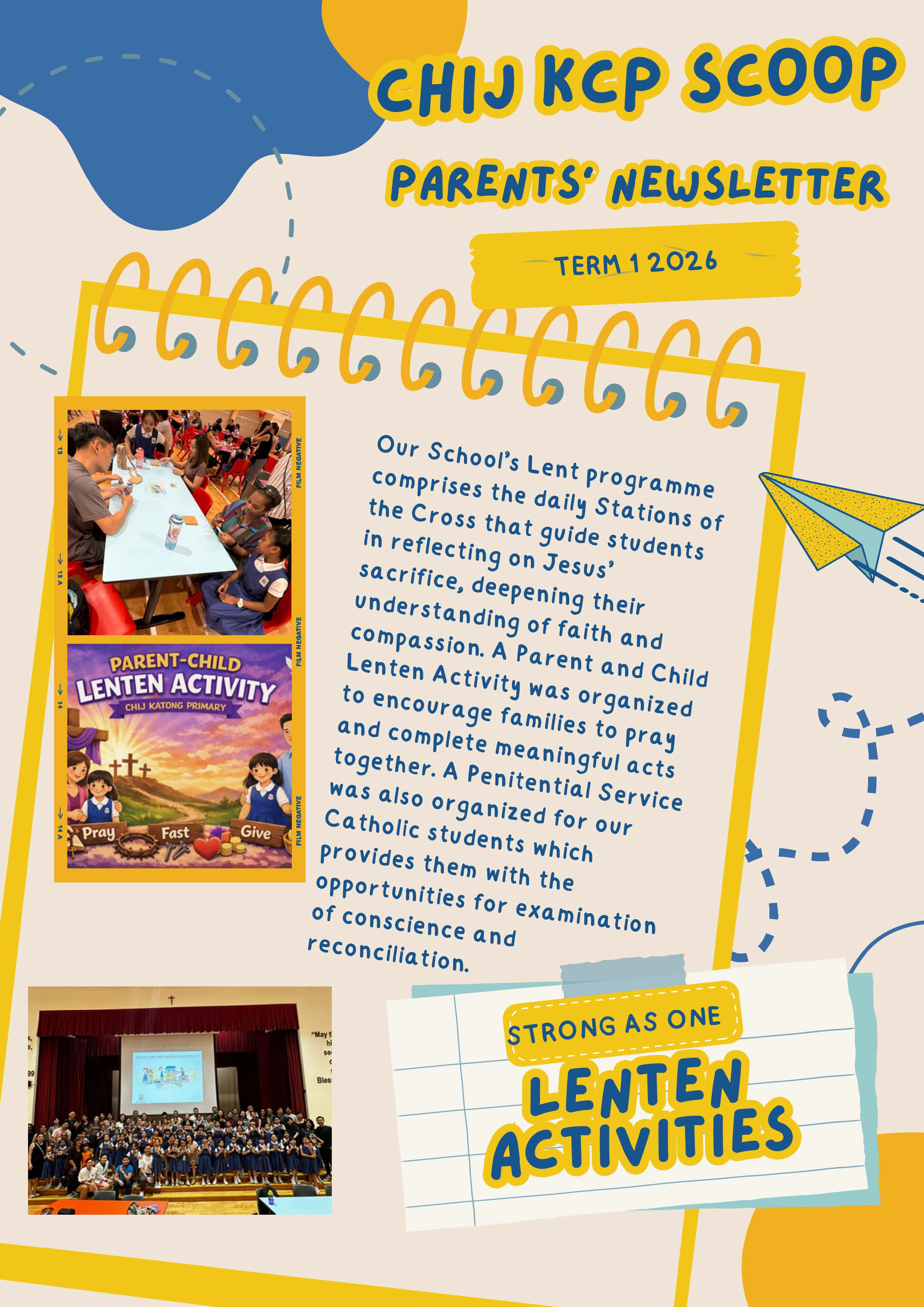 CHIJ KCP Scoop Parents Newsletter for Term 1 2026 featuring Lenten Activities with school photos.