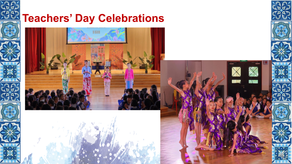 Slide titled “Teachers’ Day Celebrations” showing students performing on stage in traditional outfits and a group dance performance in colourful costumes in front of an audience.
