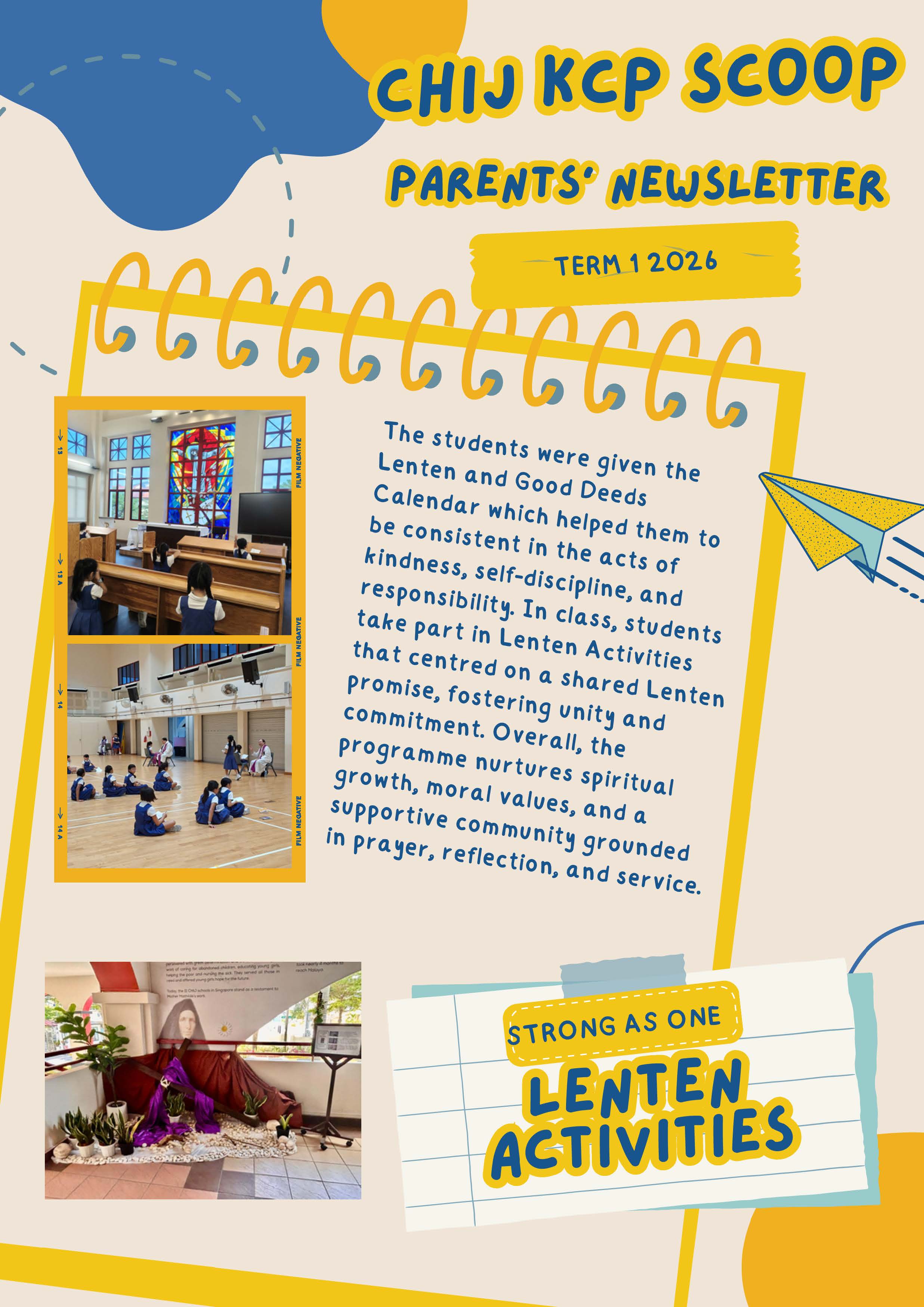 CHIJ KCP Scoop Parents Newsletter for Term 1 2026 featuring Lenten Activities with school photos.