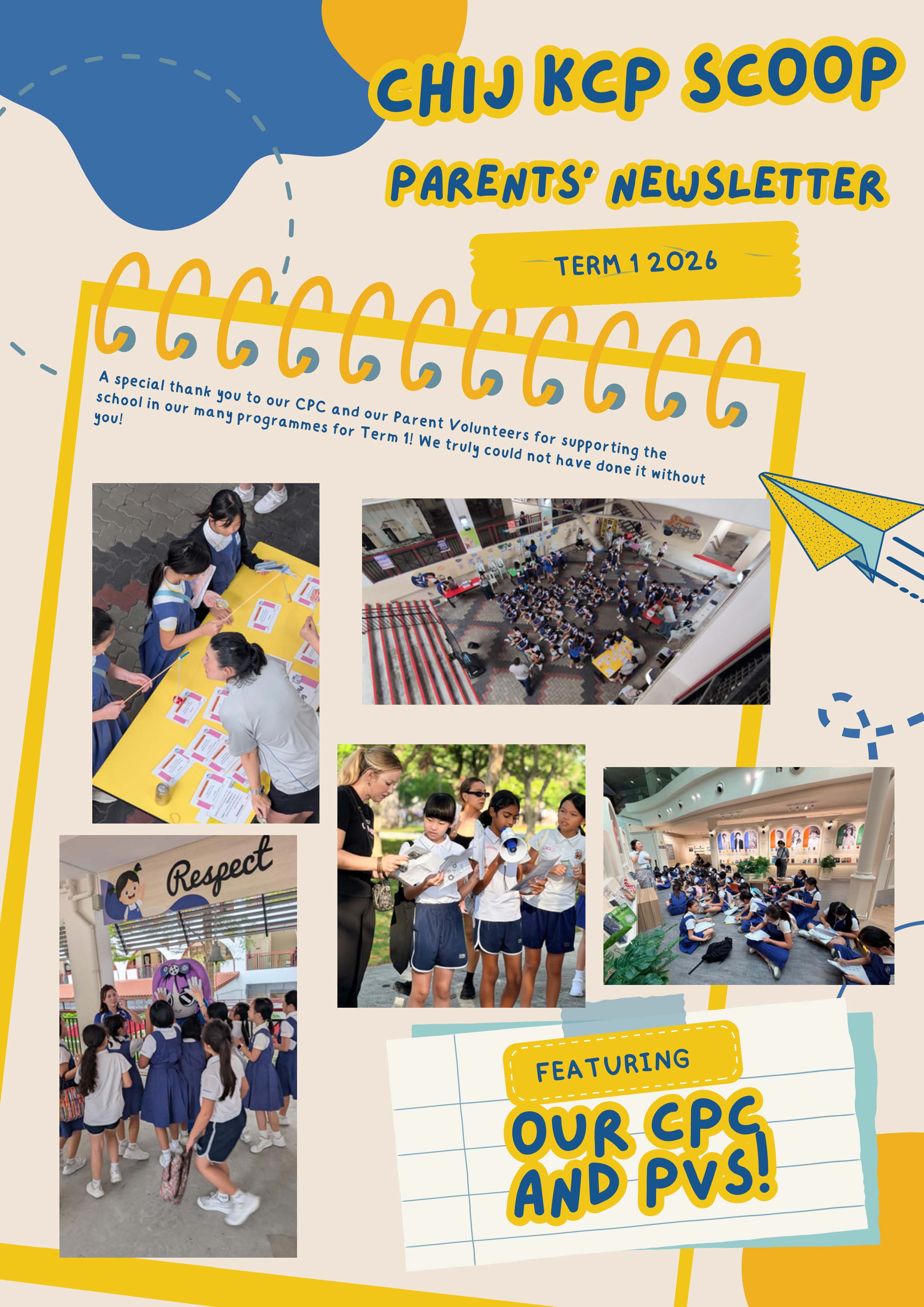 CHIJ KCP Scoop Parents Newsletter Term 1 2026 cover featuring school activity photos and CPC and PVs.