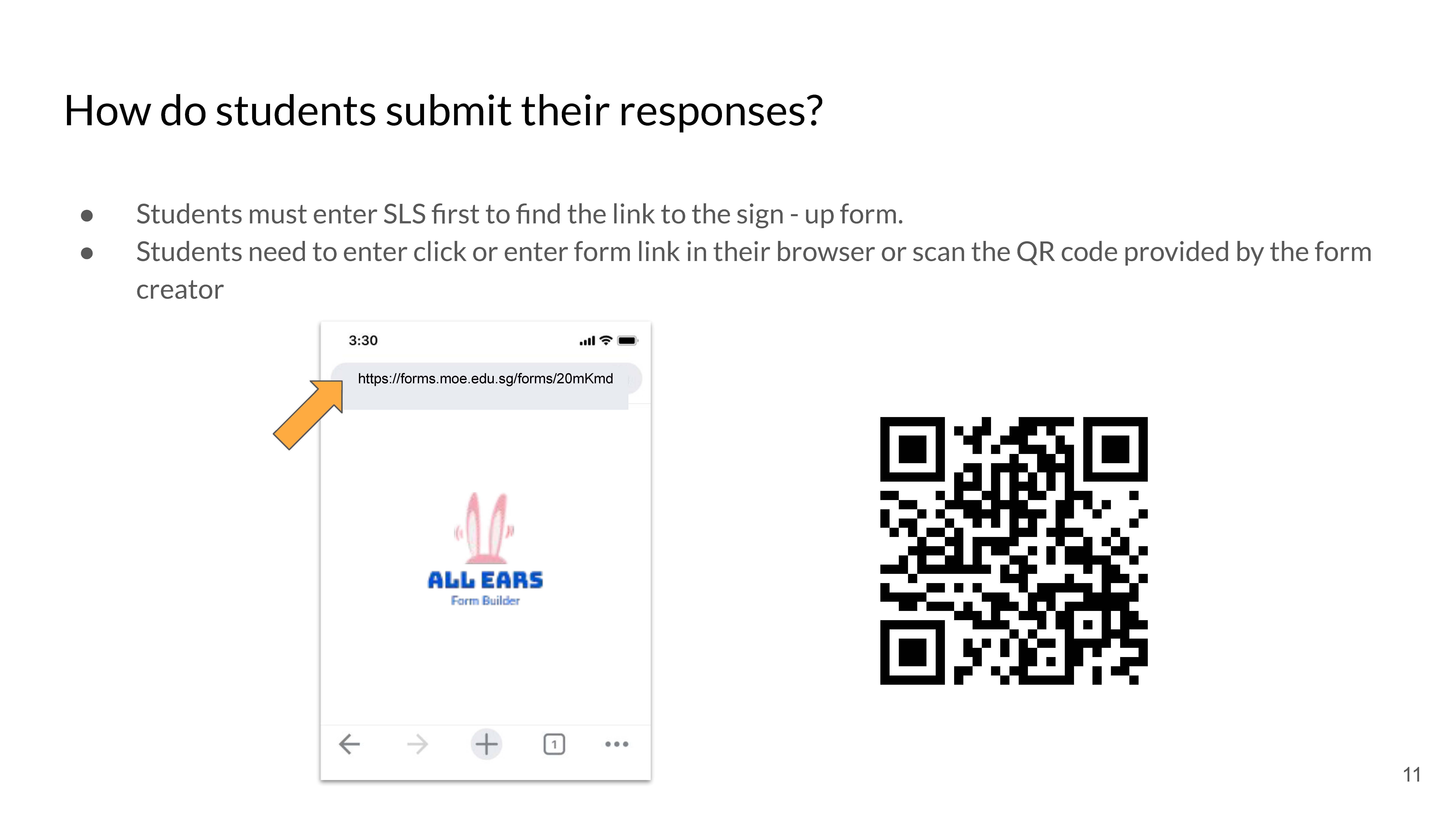How students submit their responses using All Ears thru link or QR code on SLS