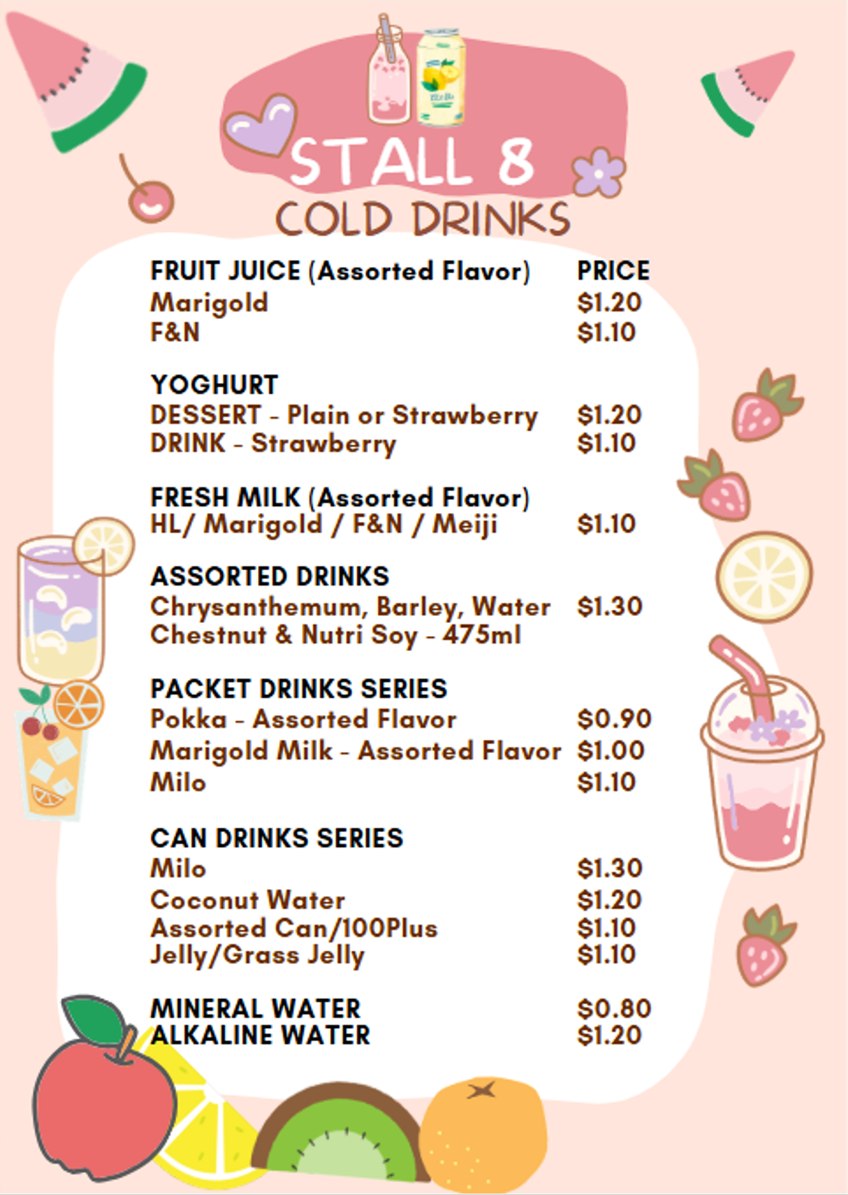 Stall 8 cold drinks menu listing juices, yoghurt, milk, and canned drinks with prices from $0.80 to $1.30.
