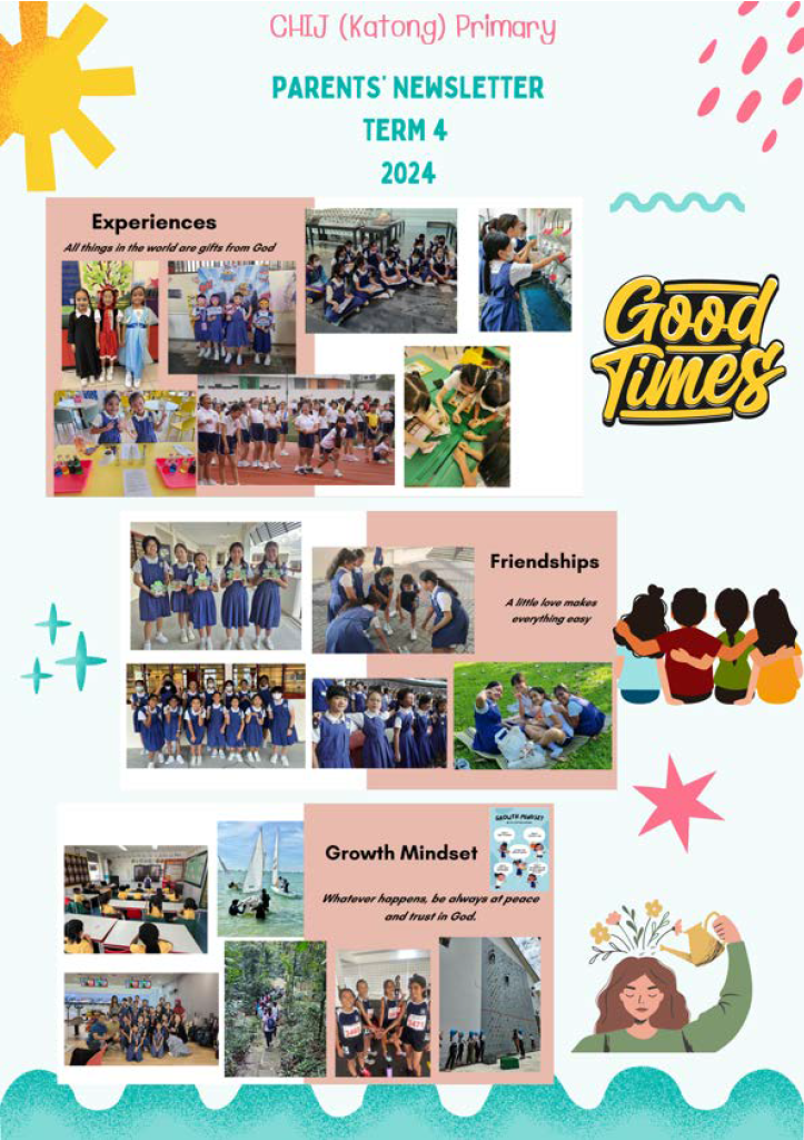 CHIJ Katong Primary Parents Newsletter Term 4 2024 with student photos under Experiences, Friendships, and Growth Mindset.