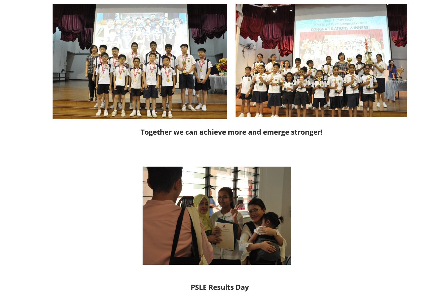Students in uniforms pose with medals and trophies on stage; below, people gather on PSLE Results Day holding a certificate.