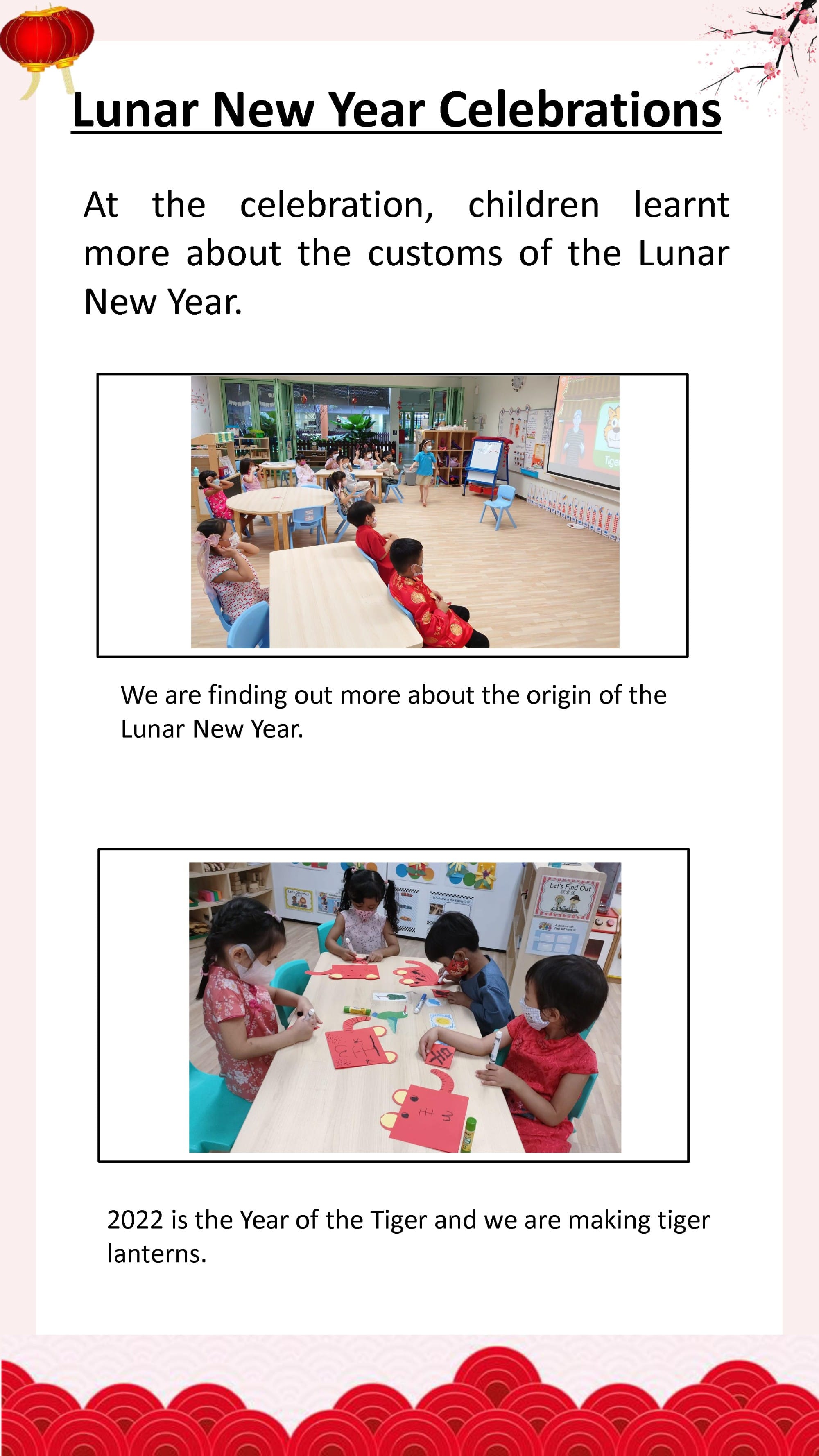 Children learn about Lunar New Year traditions and create Year of the Tiger lantern crafts in the classroom.