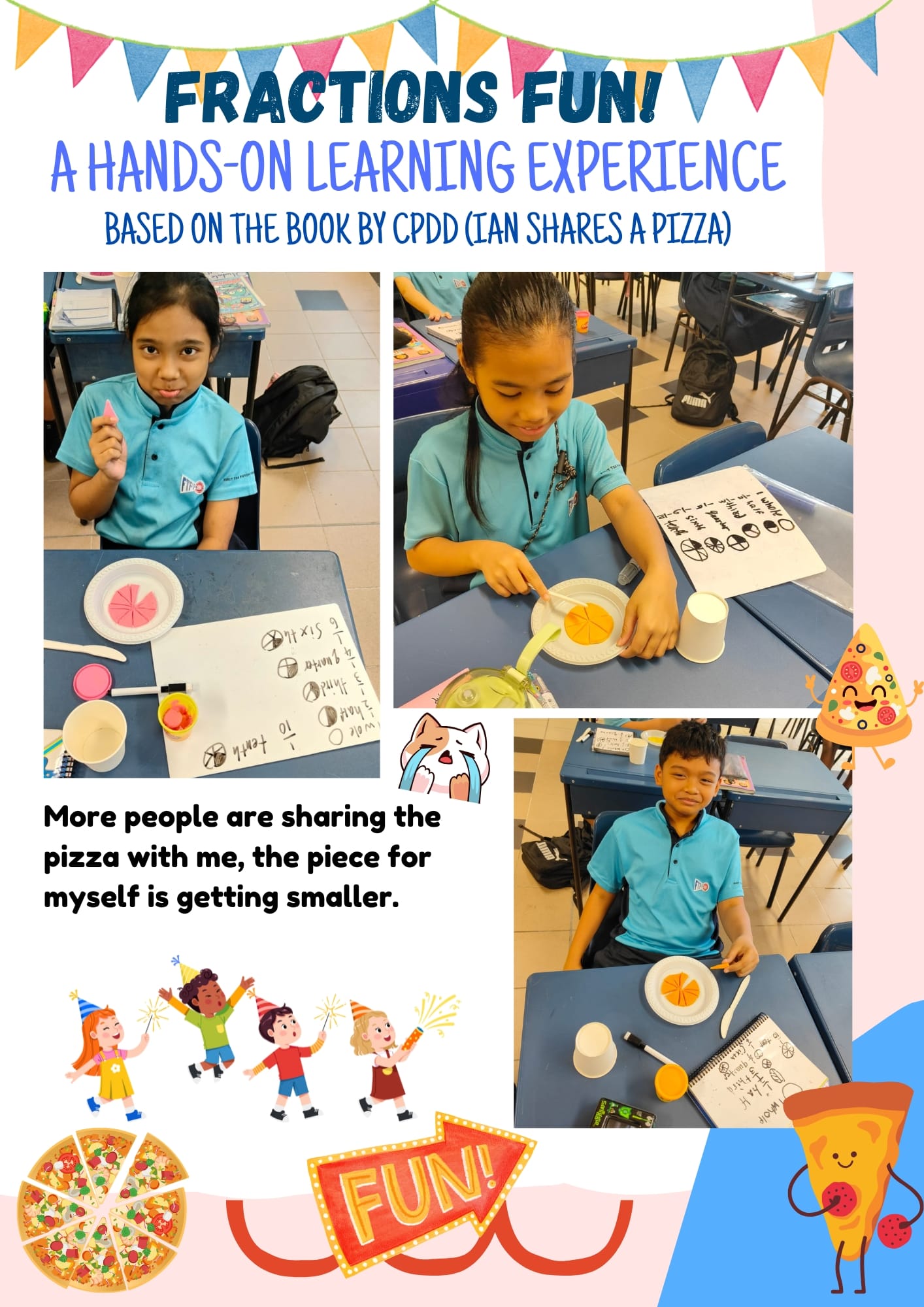 School poster showing children learning fractions by cutting paper pizzas, titled Fractions Fun A Hands-On Learning Experience.