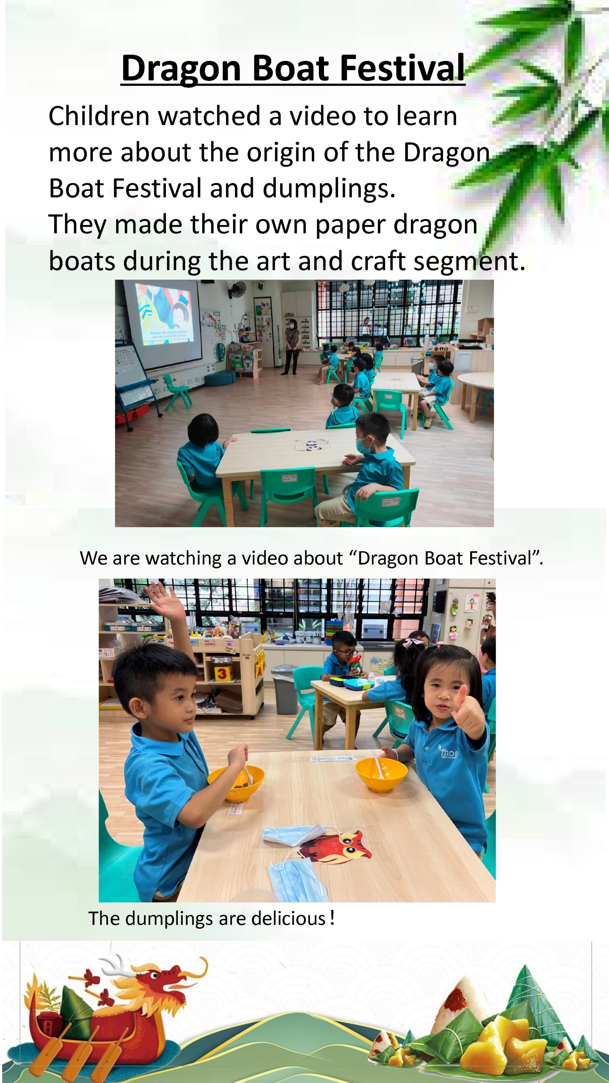 Children learn about the Dragon Boat Festival through videos, crafts, and tasting traditional rice dumplings.