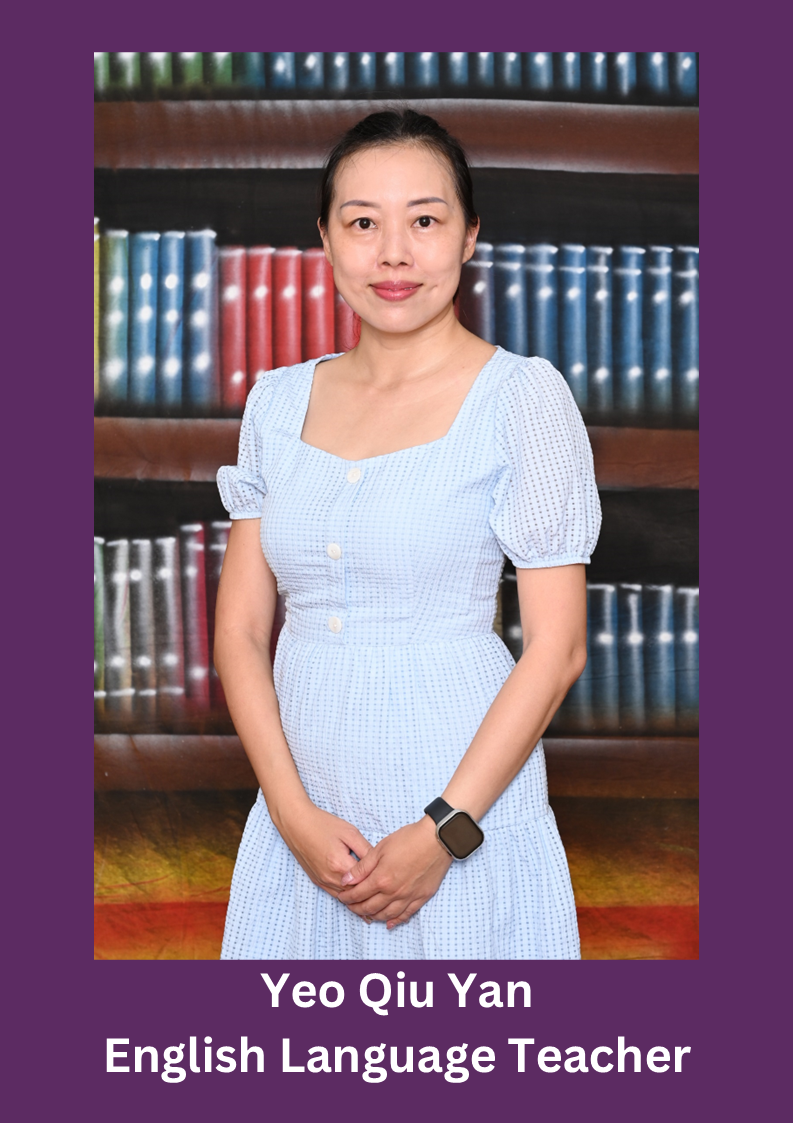 Yeo Qiu Yan English Language Teacher