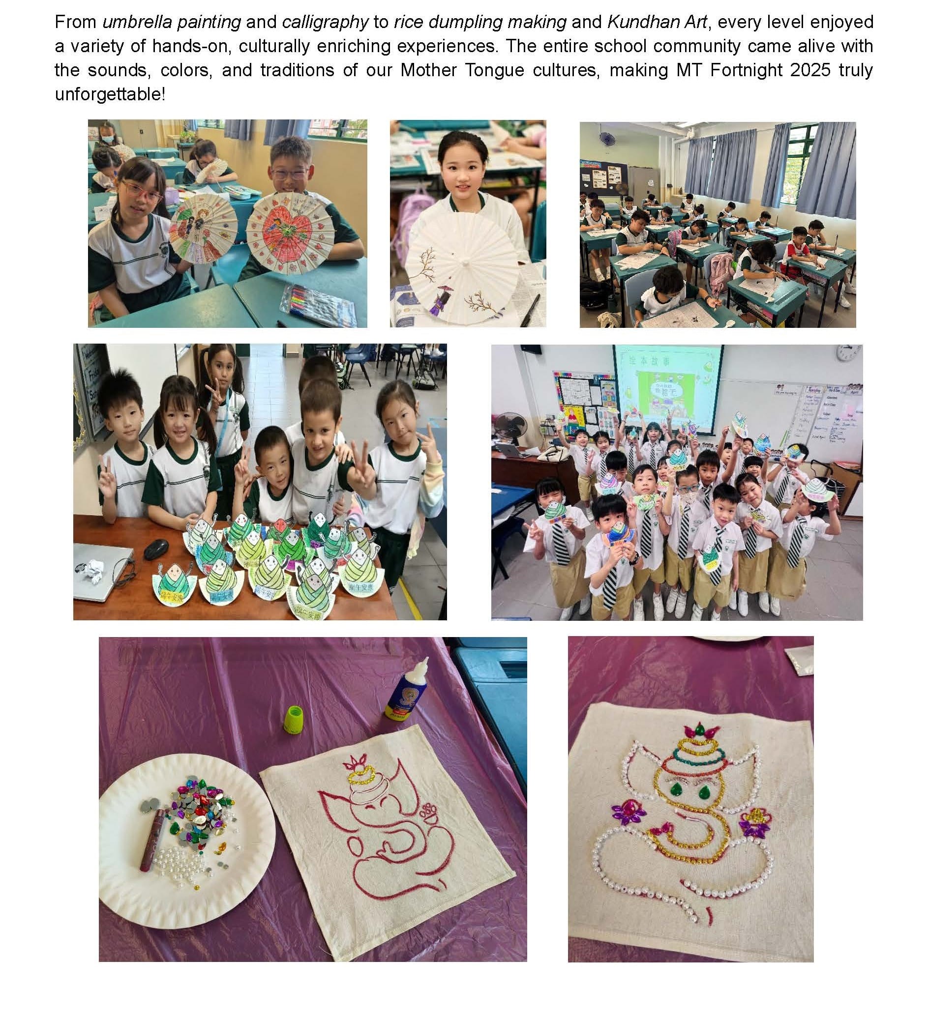 Students display painted umbrellas, rice dumpling crafts, and jeweled Ganesha artwork during a cultural school event.