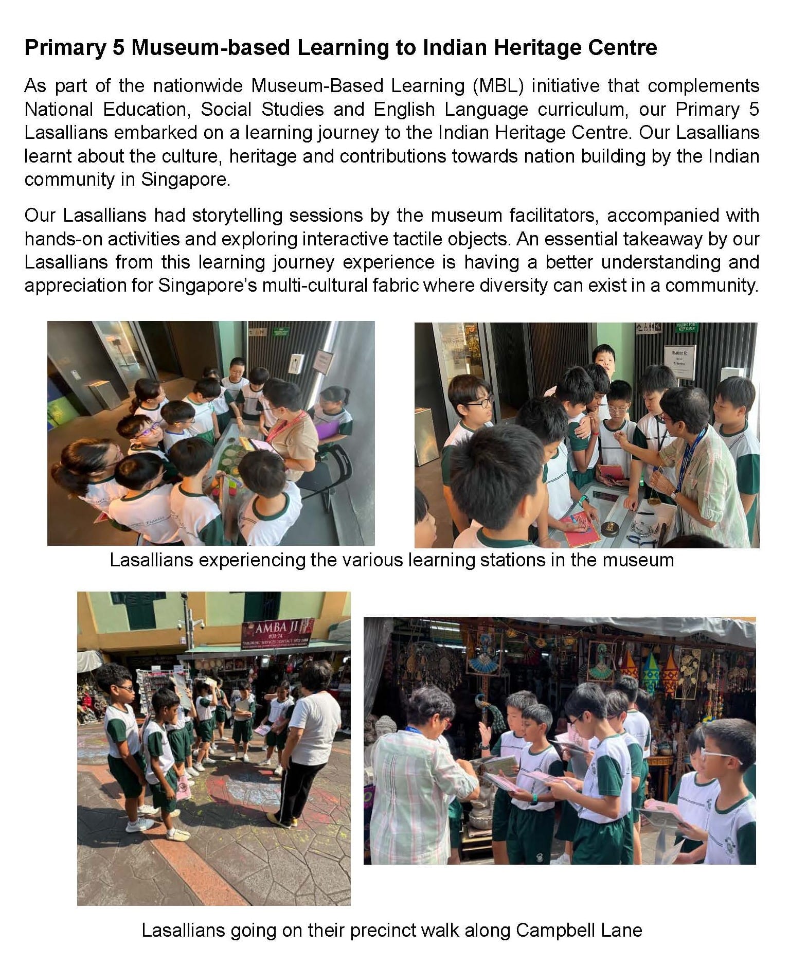 Students in uniforms at museum learning stations and on a precinct walk along Campbell Lane.