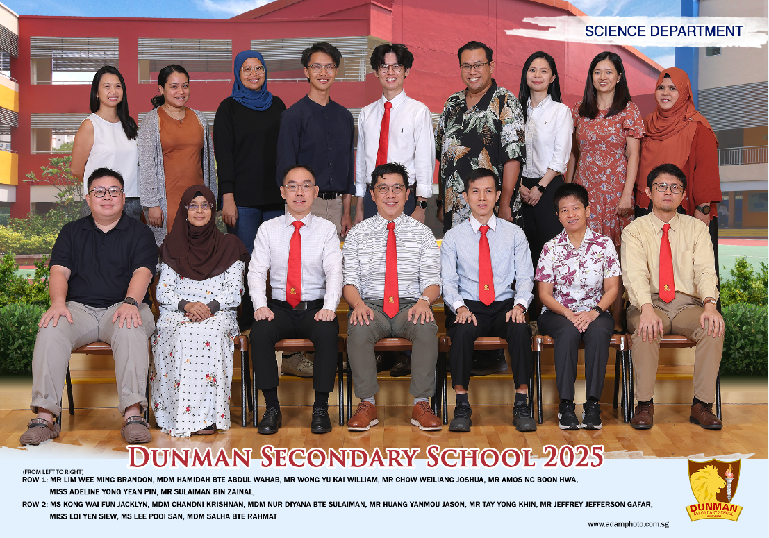 Group photo of Dunman Secondary School 2025 Science Department staff posed in two rows outdoors.