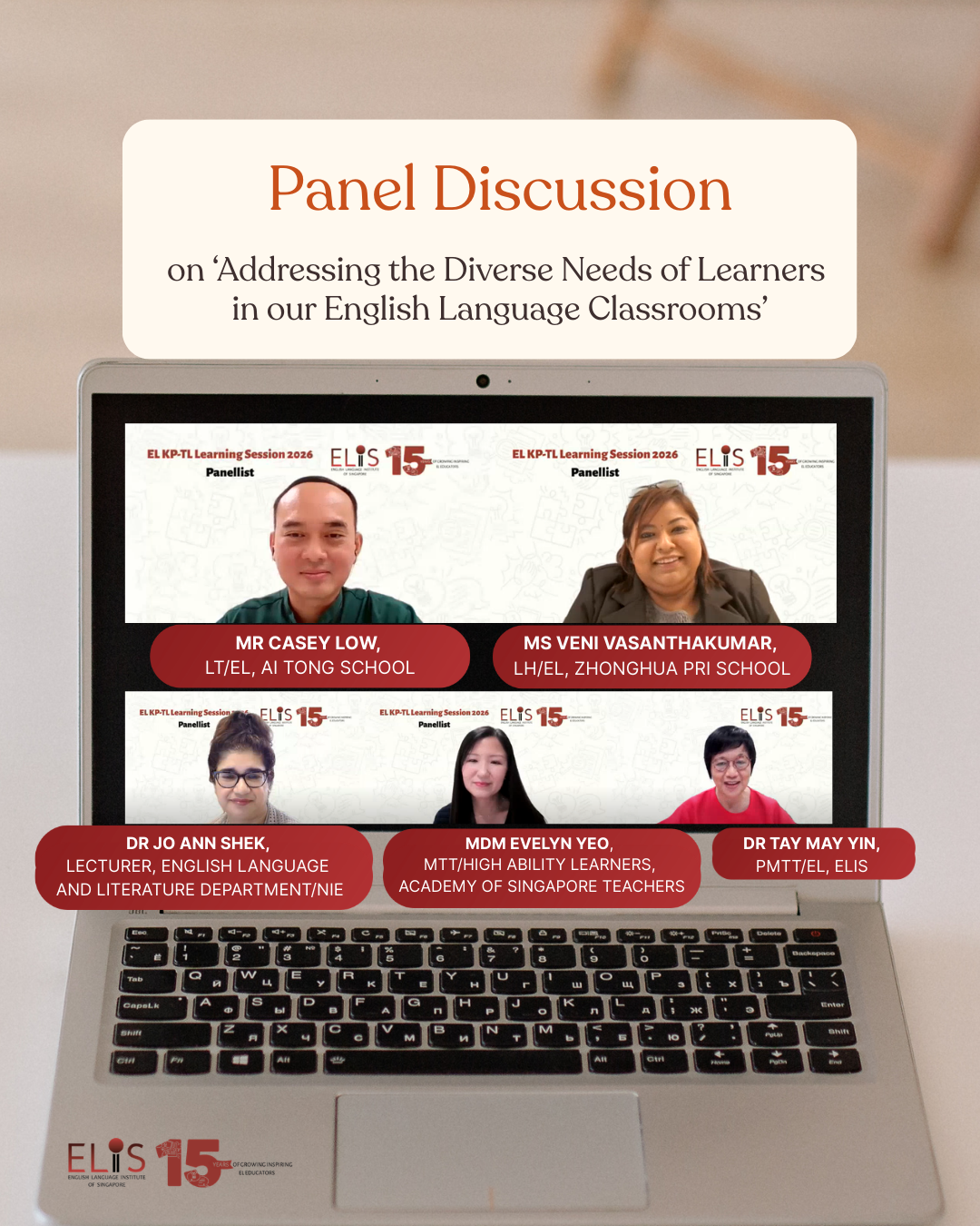 Panellists for panel discussion on addressing diverse needs of learners in our English Language classrooms