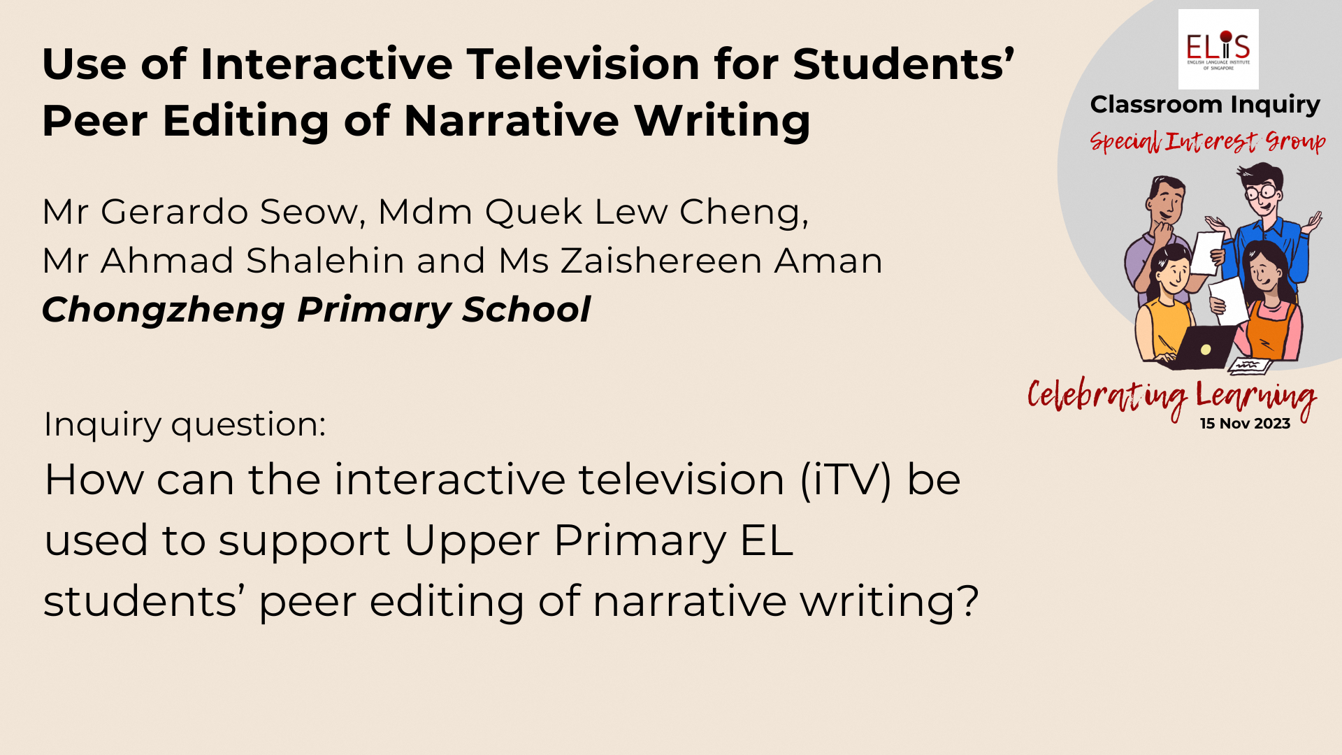 Use of Interactive Television for Students' Peer Editing of Narrative Writing