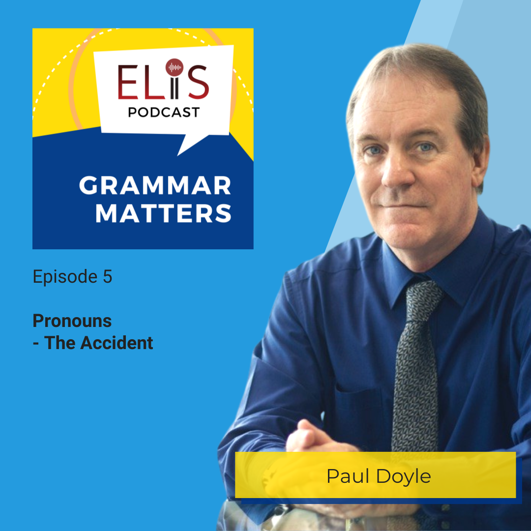 Pronouns – The Accident