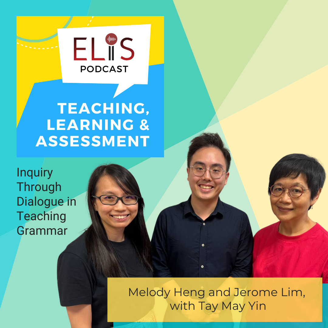 ELiS Podcast cover featuring three smiling people labeled Melody Heng, Jerome Lim, and Tay May Yin.