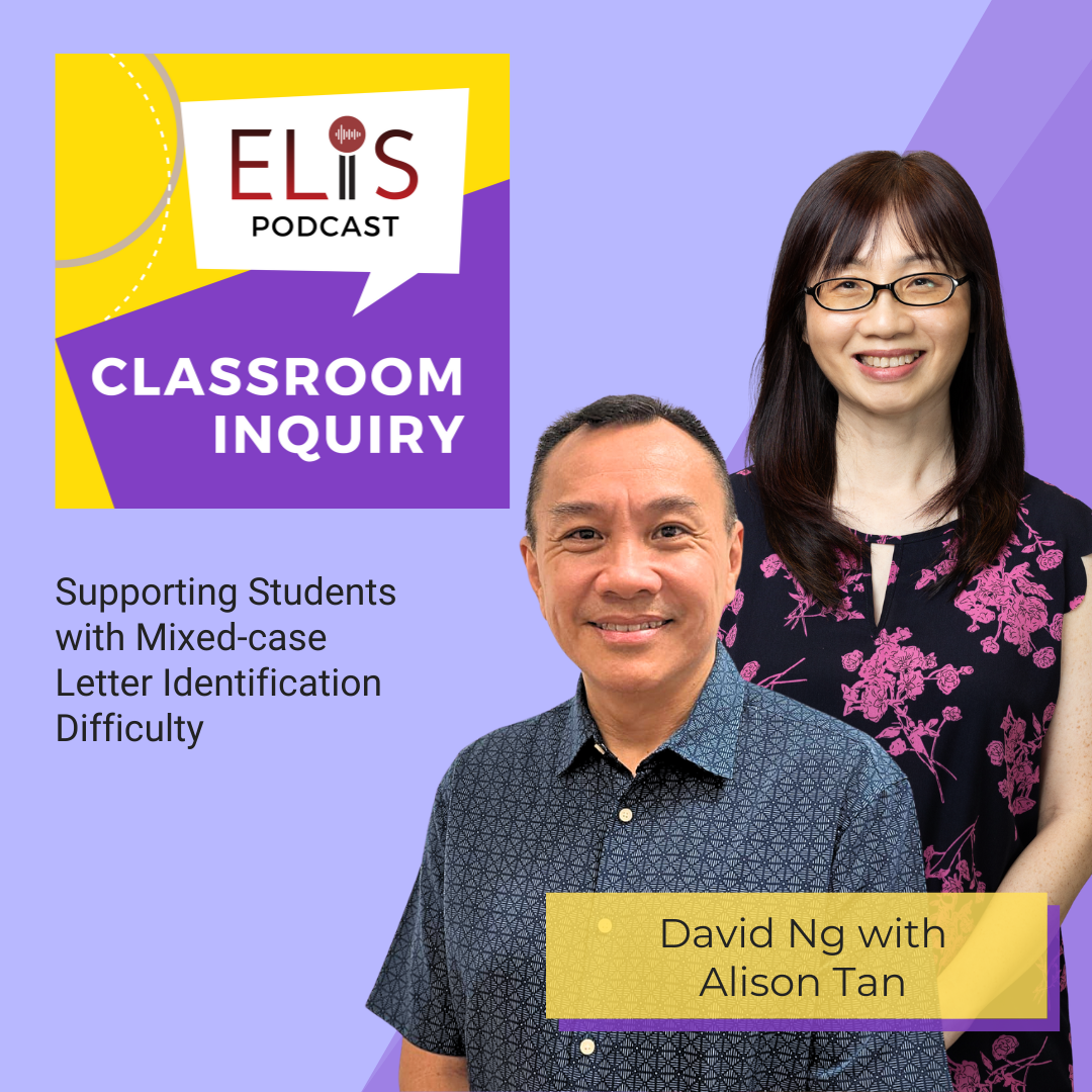 Classroom Inquiry: Supporting Students with Mixed-case Letter Identification Difficulty