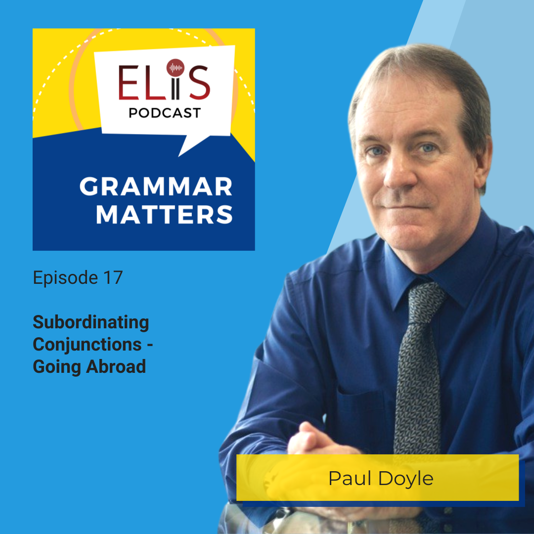Subordinating Conjunctions – Going Abroad