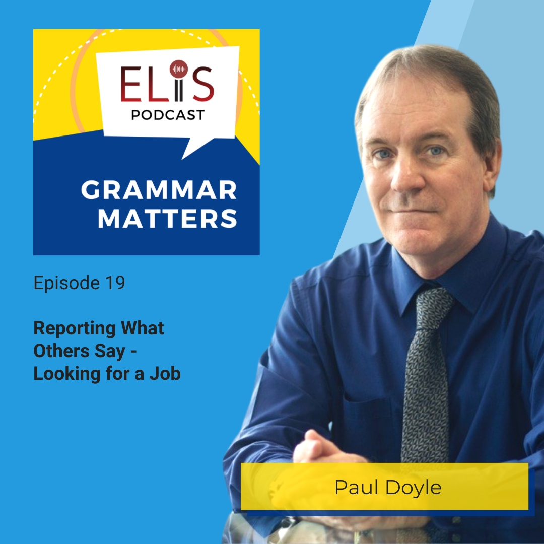 Reporting What Others Say – Looking for a Job