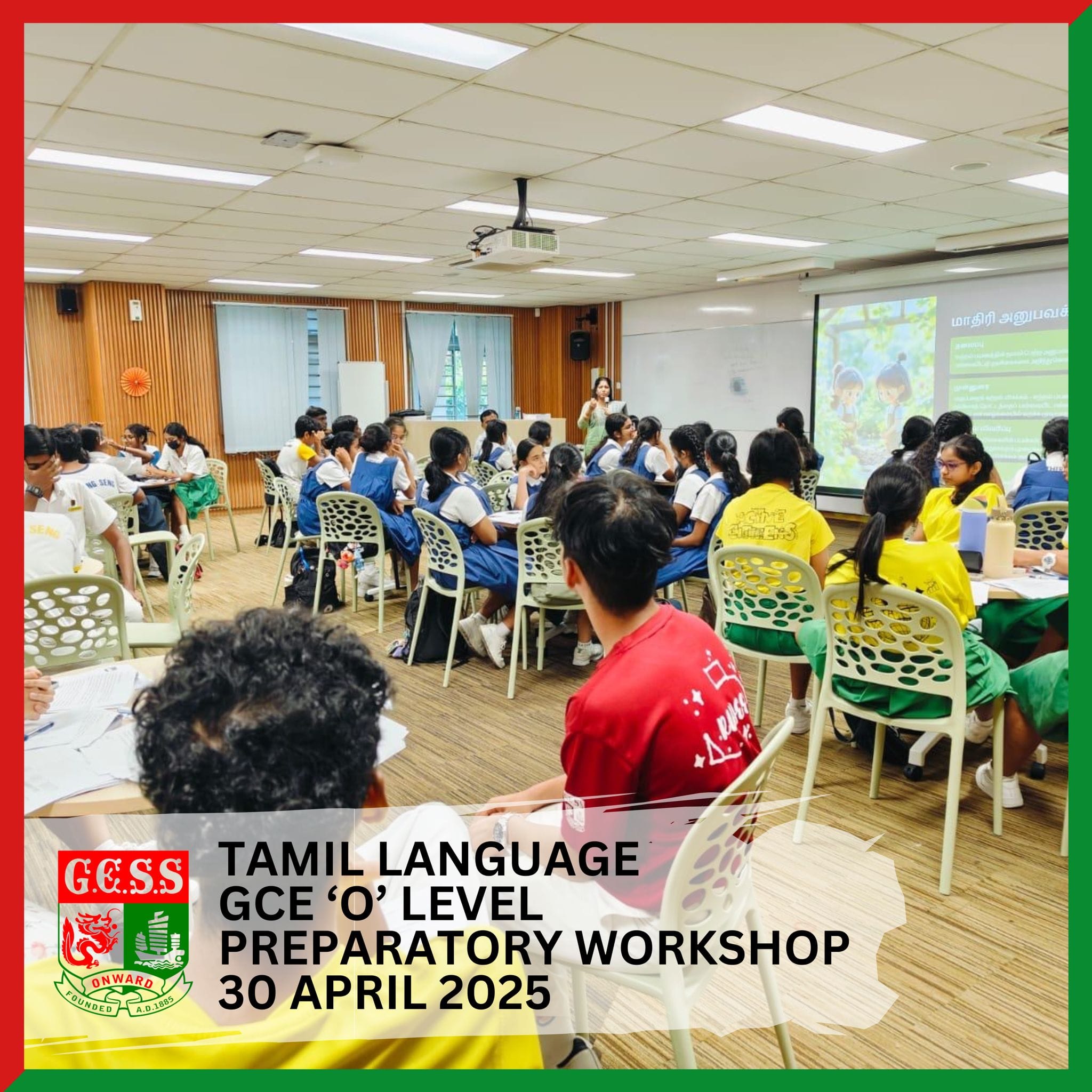 Students seated in a classroom attend a Tamil Language GCE O Level workshop on 30 April 2025, with a projected screen.