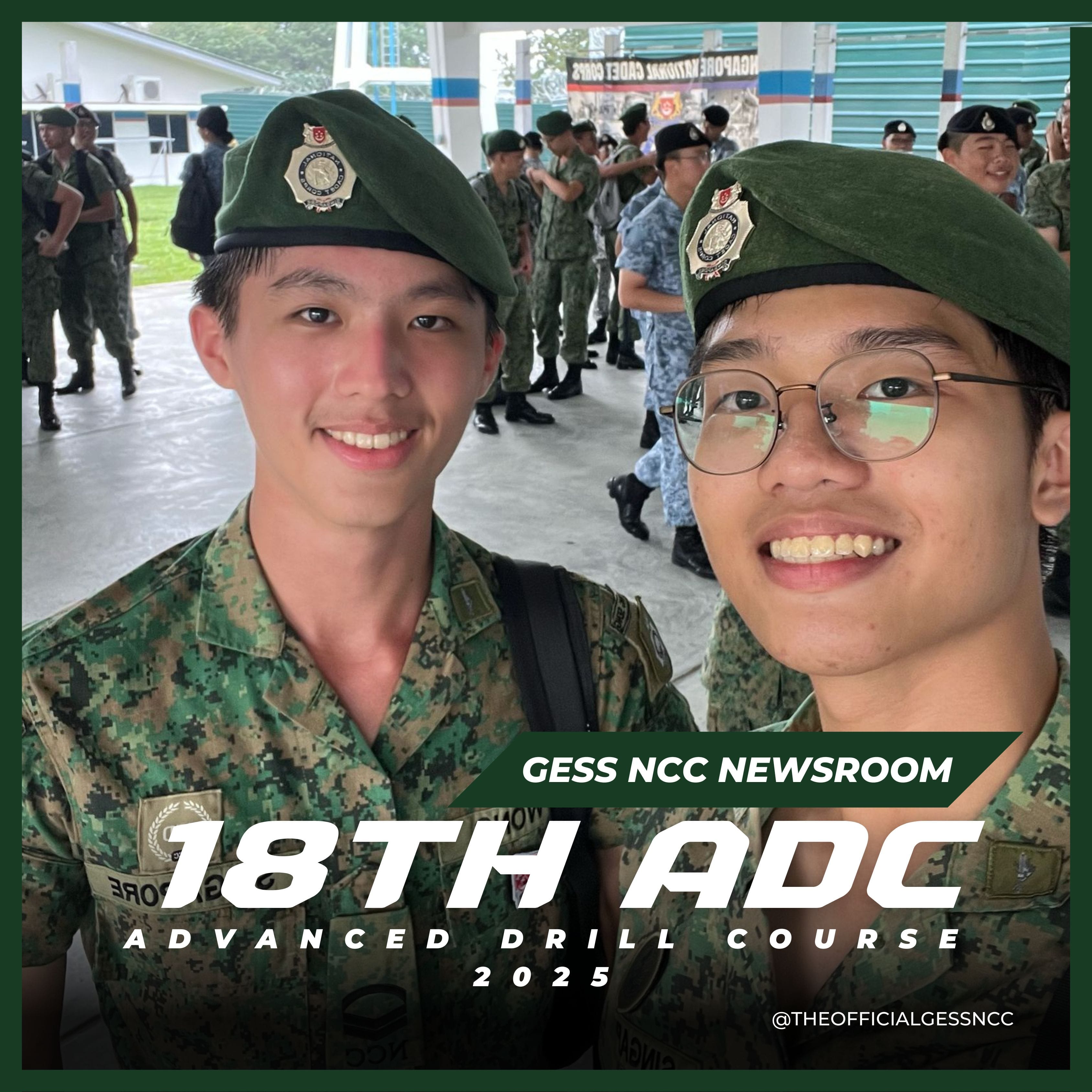 Two smiling cadets in green berets and camouflage uniforms at the GESS NCC 18th Advanced Drill Course 2025.