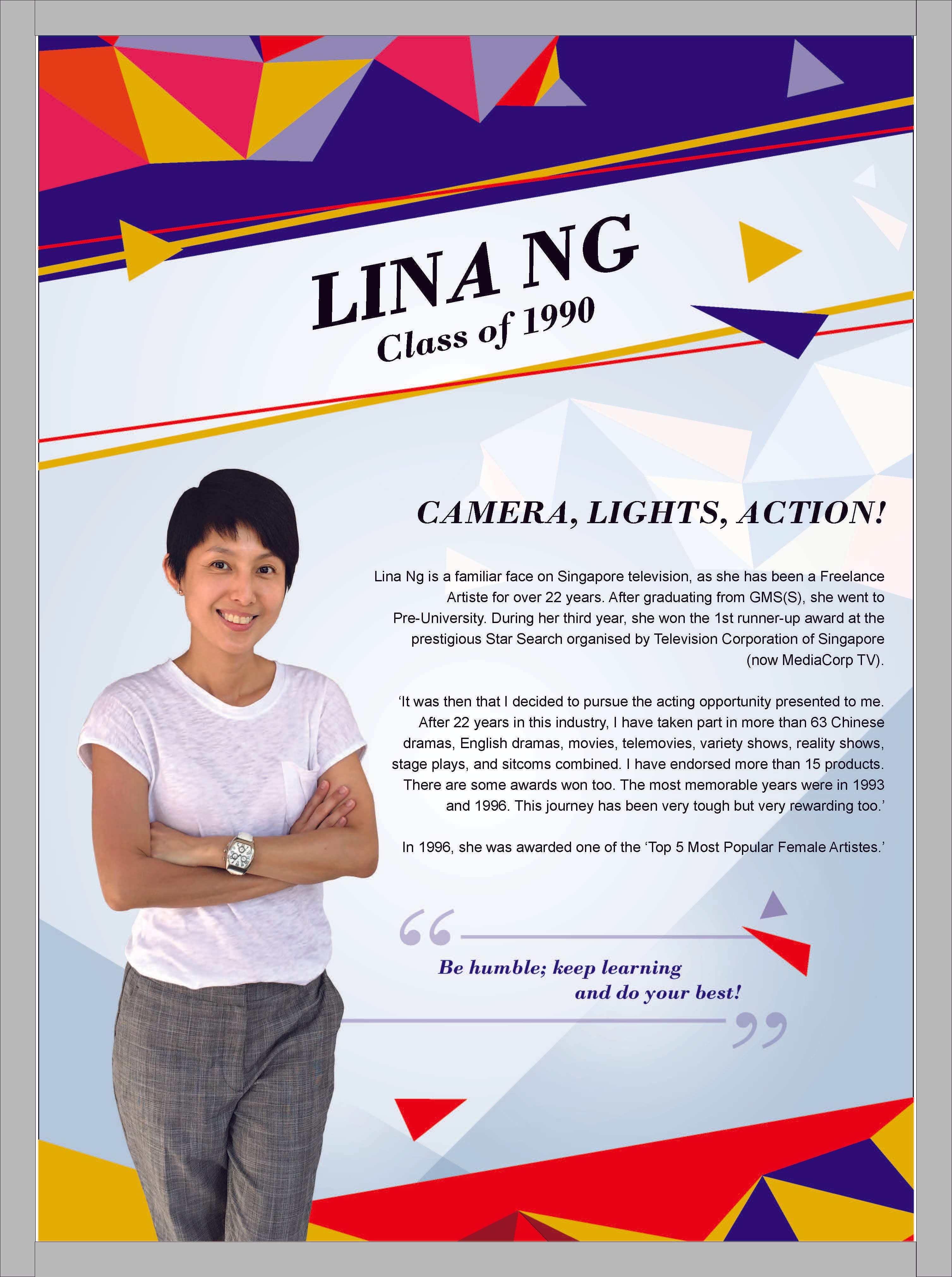 Colorful poster featuring Lina Ng, Class of 1990, a Singapore TV artiste, with her photo and biography text.