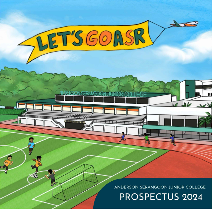 Illustrated cover of Anderson Serangoon Junior College Prospectus 2024 showing students playing soccer on a field.